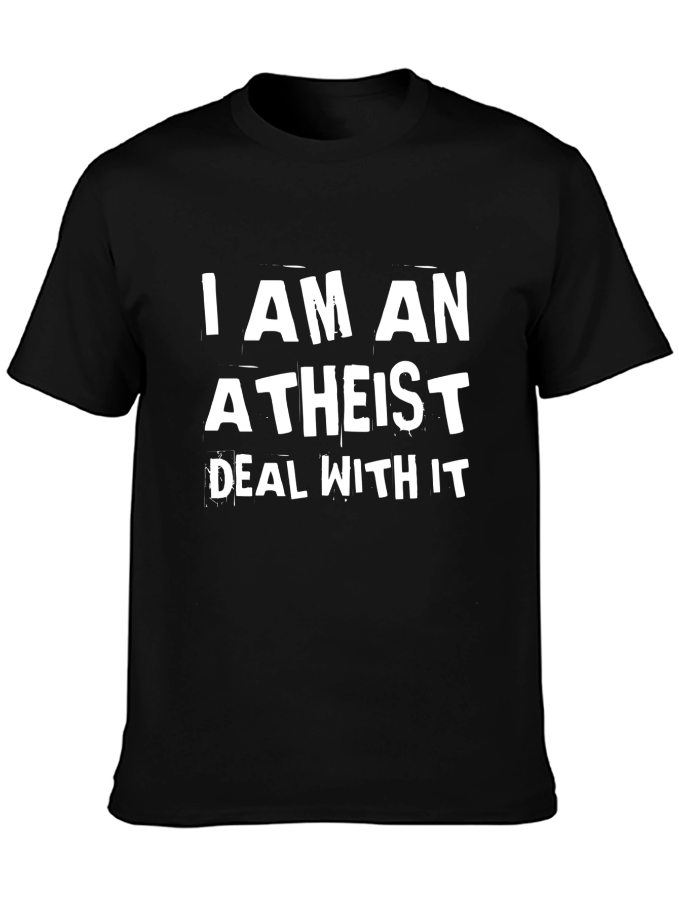 Atheist Slogan T-Shirt - Bold Statement Tee