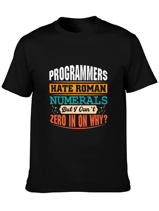 Programmers Hate Roman Numerals T-Shirt