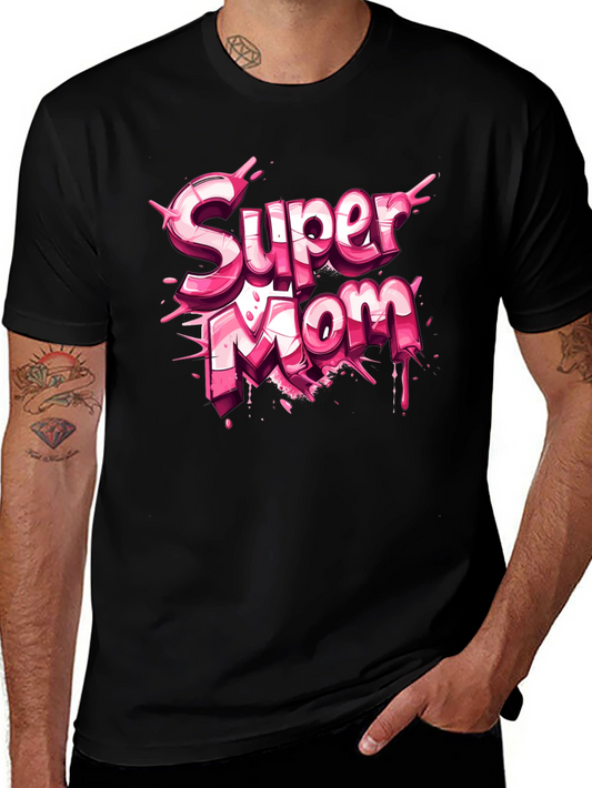 Super Mom Graphic T-Shirt - Mothers Day Gift