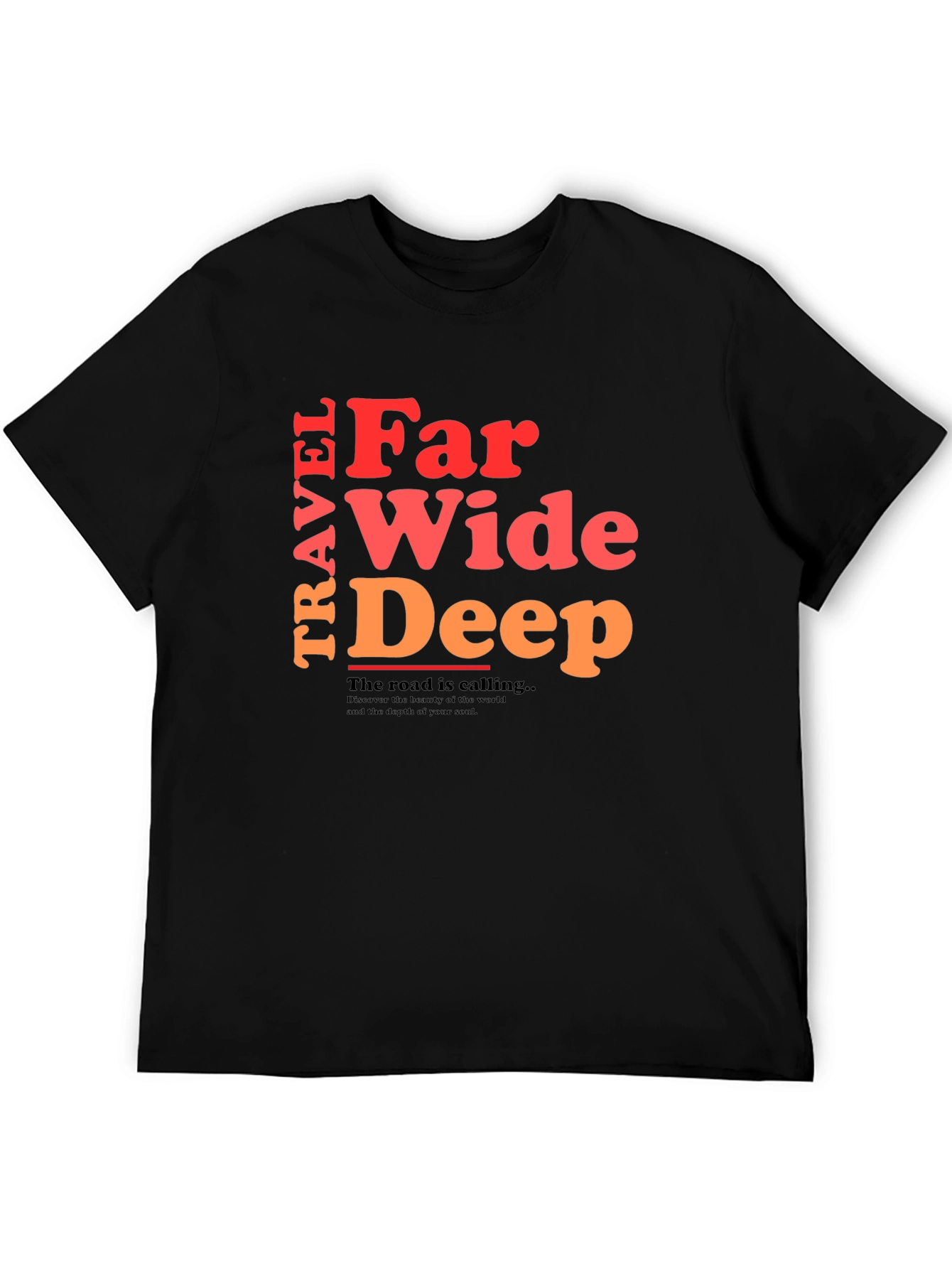 Travel Far Wide Deep Graphic Tee