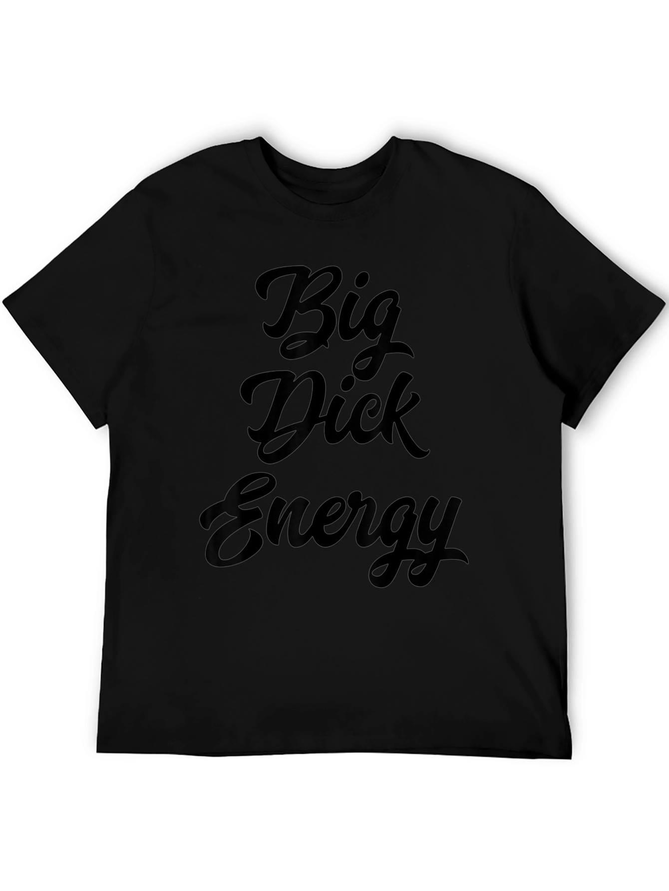 Big Dick Energy Black Graphic Tee