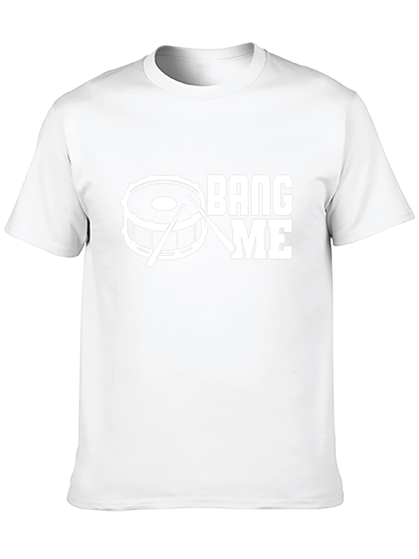 Drummer T-Shirt - Bang Me - Music Lover Tee