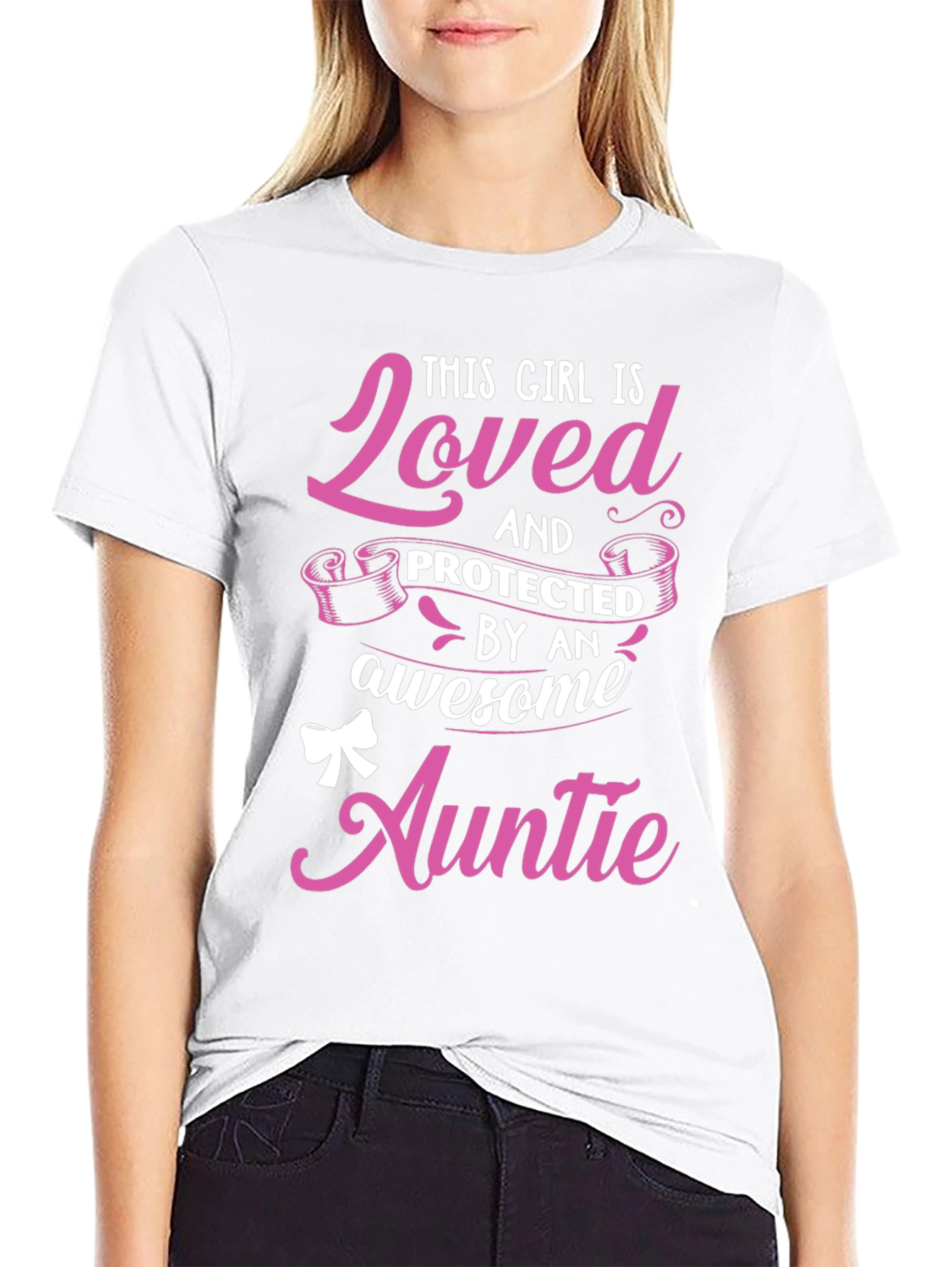 Loved & Protected by an Awesome Auntie T-Shirt