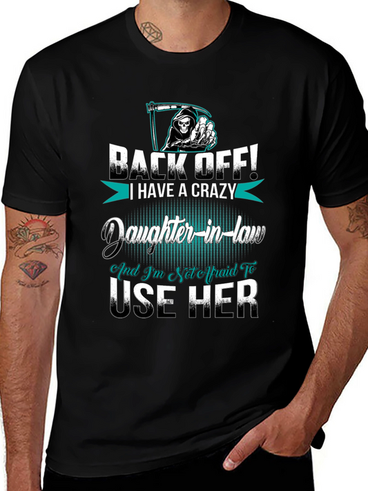 Crazy Daughter-in-Law Graphic T-Shirt