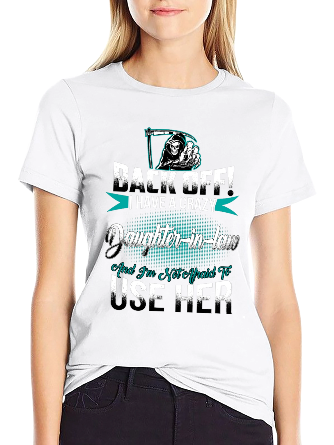 Crazy Daughter-in-Law Graphic T-Shirt