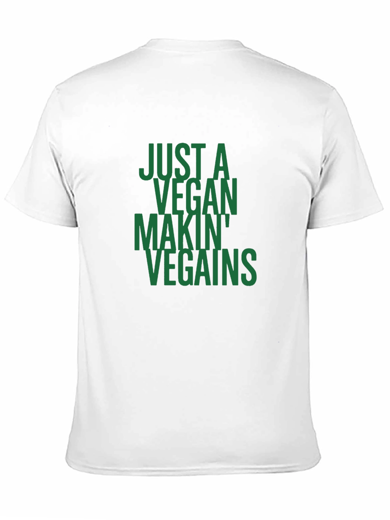 Vegan Gains T-Shirt - Just a Vegan Makin Vegains