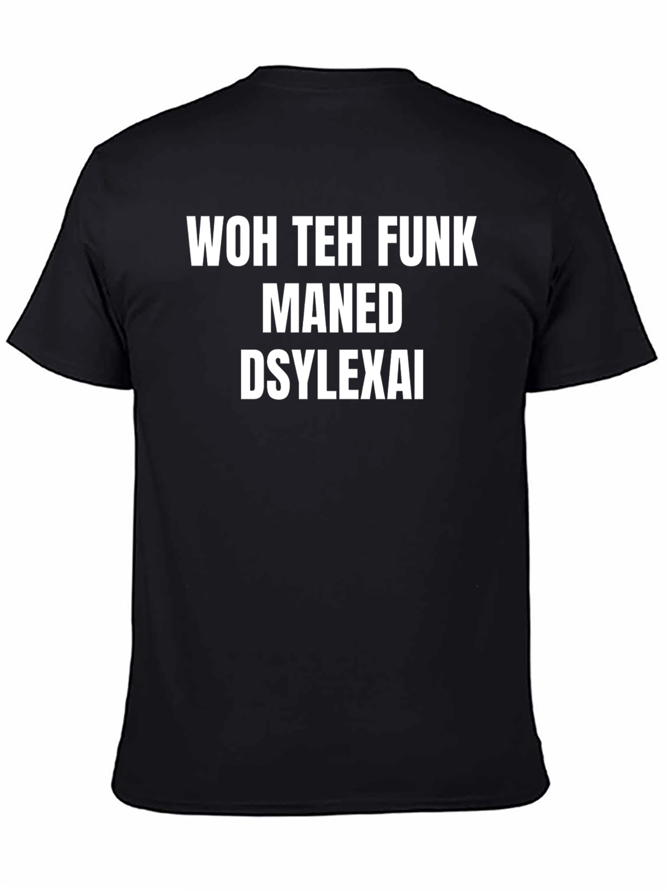 Dyslexia Themed Graphic Tee - Unisex