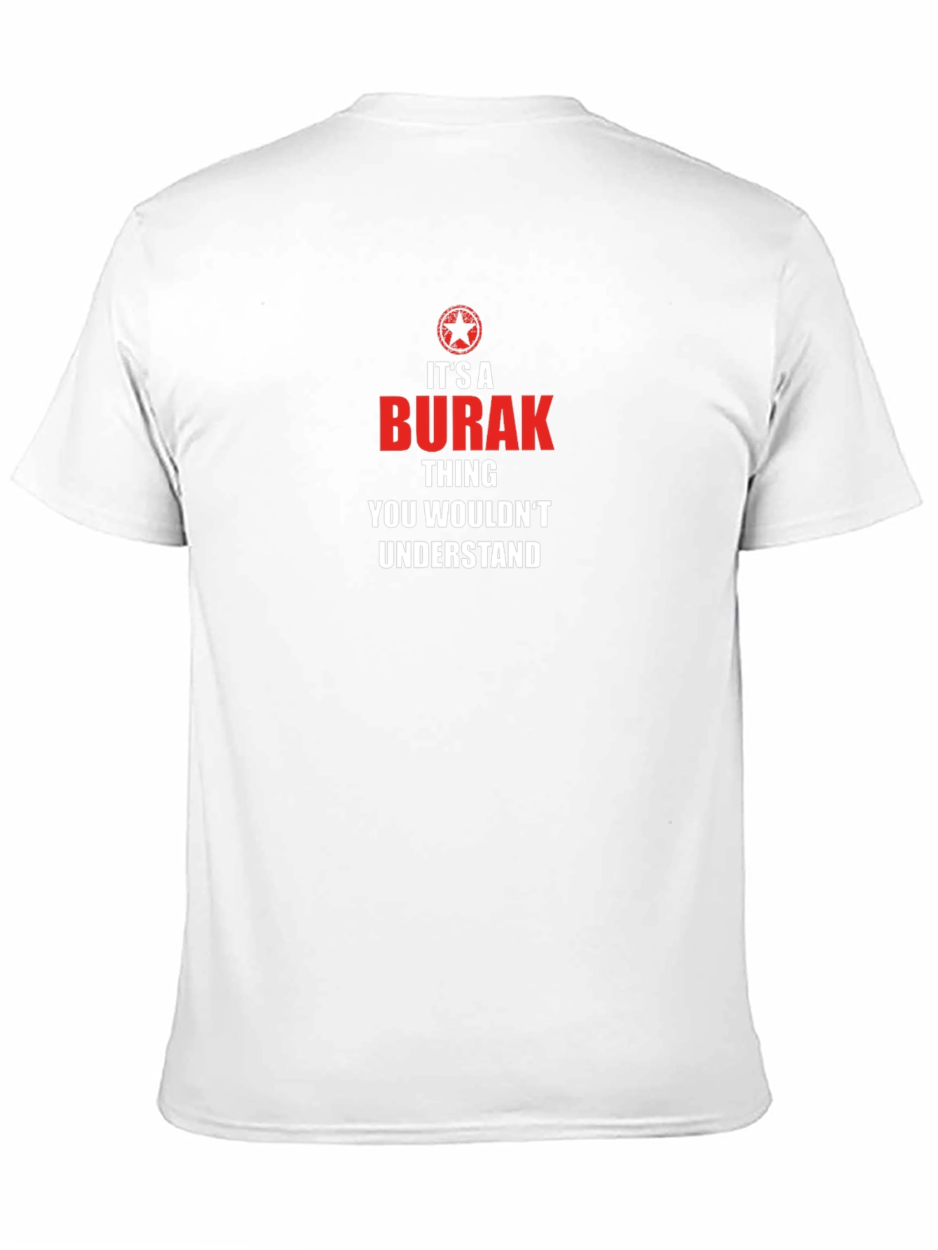 Its A Burak Thing T-Shirt