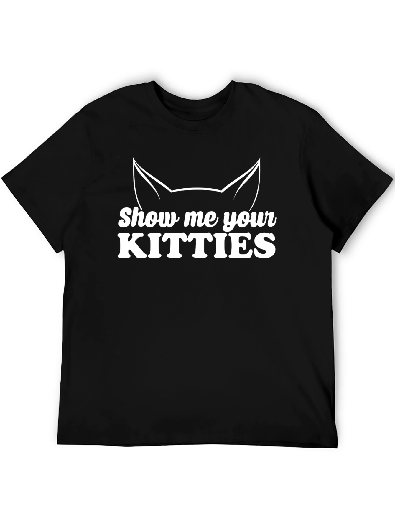 Show Me Your Kitties Cat Ear Graphic T-Shirt