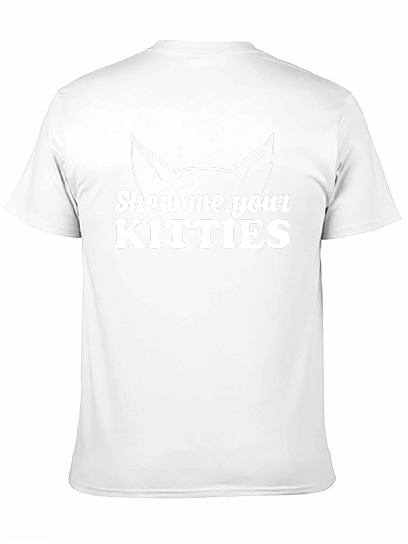 Show Me Your Kitties Cat Ear Graphic T-Shirt