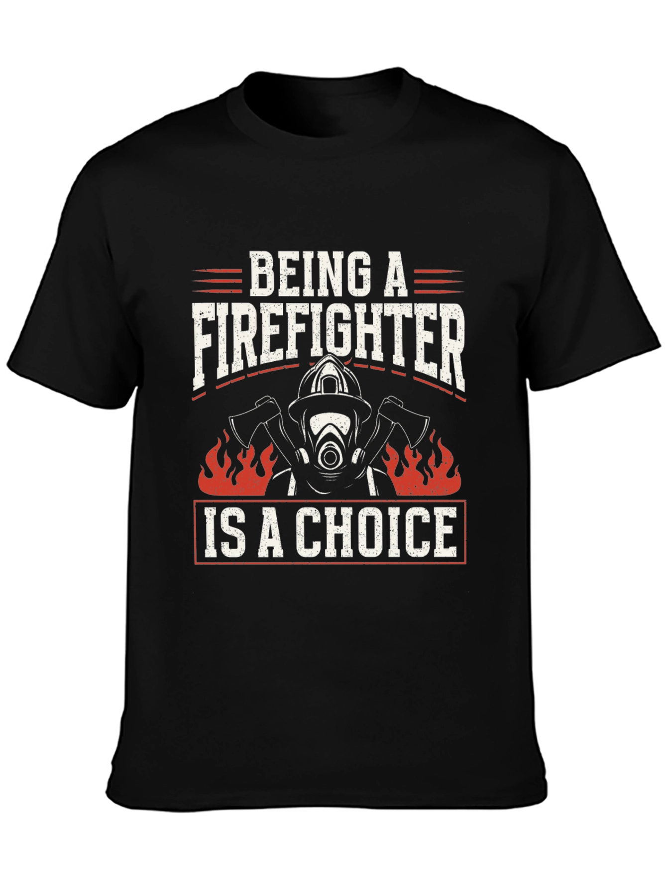 Firefighter Choice Graphic T-Shirt