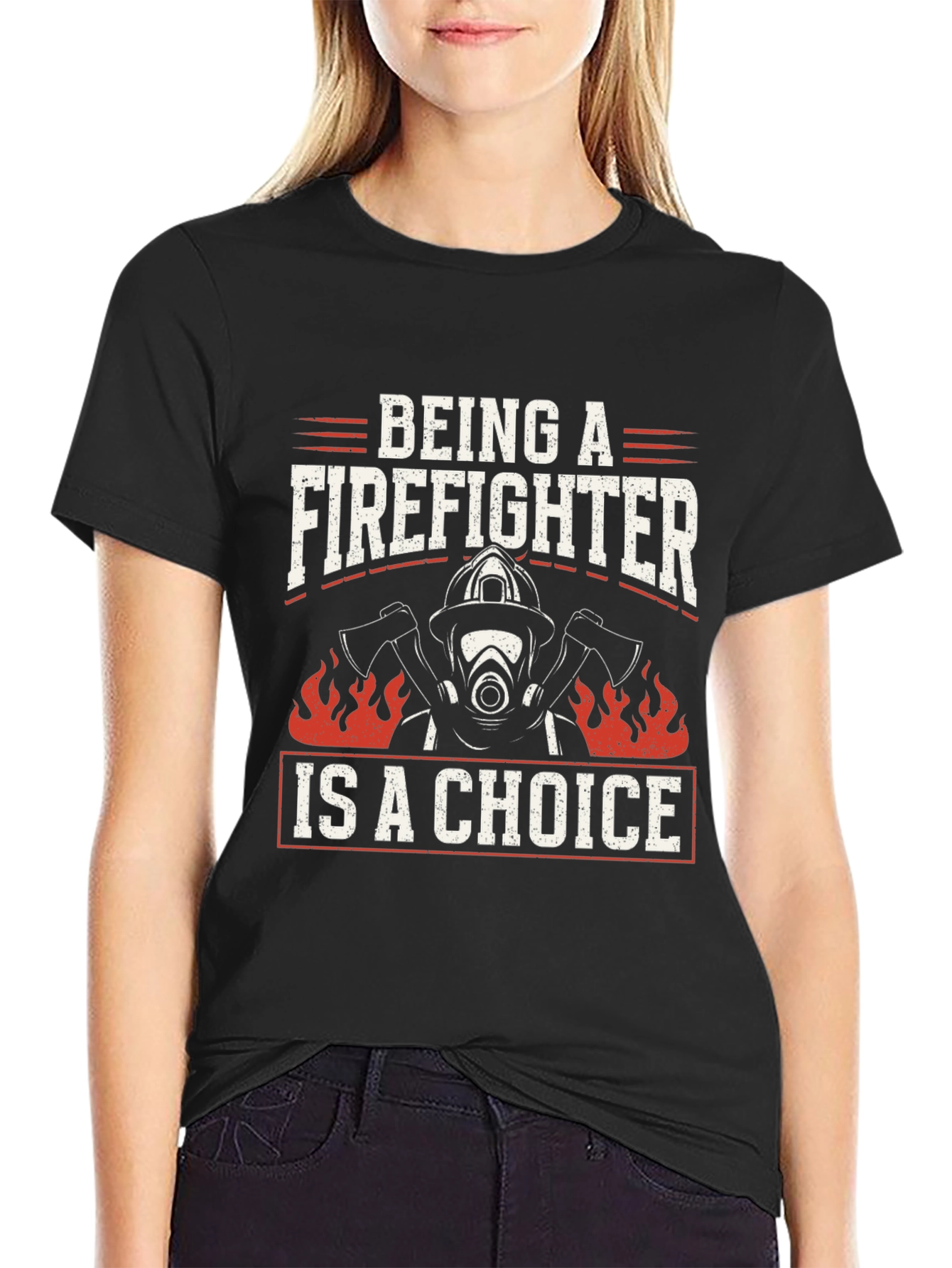 Firefighter Choice Graphic T-Shirt