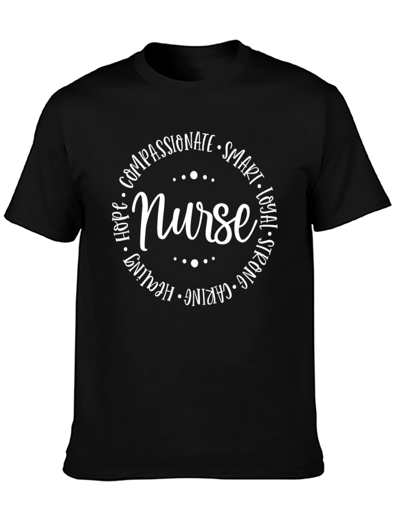 Nurse Word Art T-Shirt - Compassionate Caring Strong