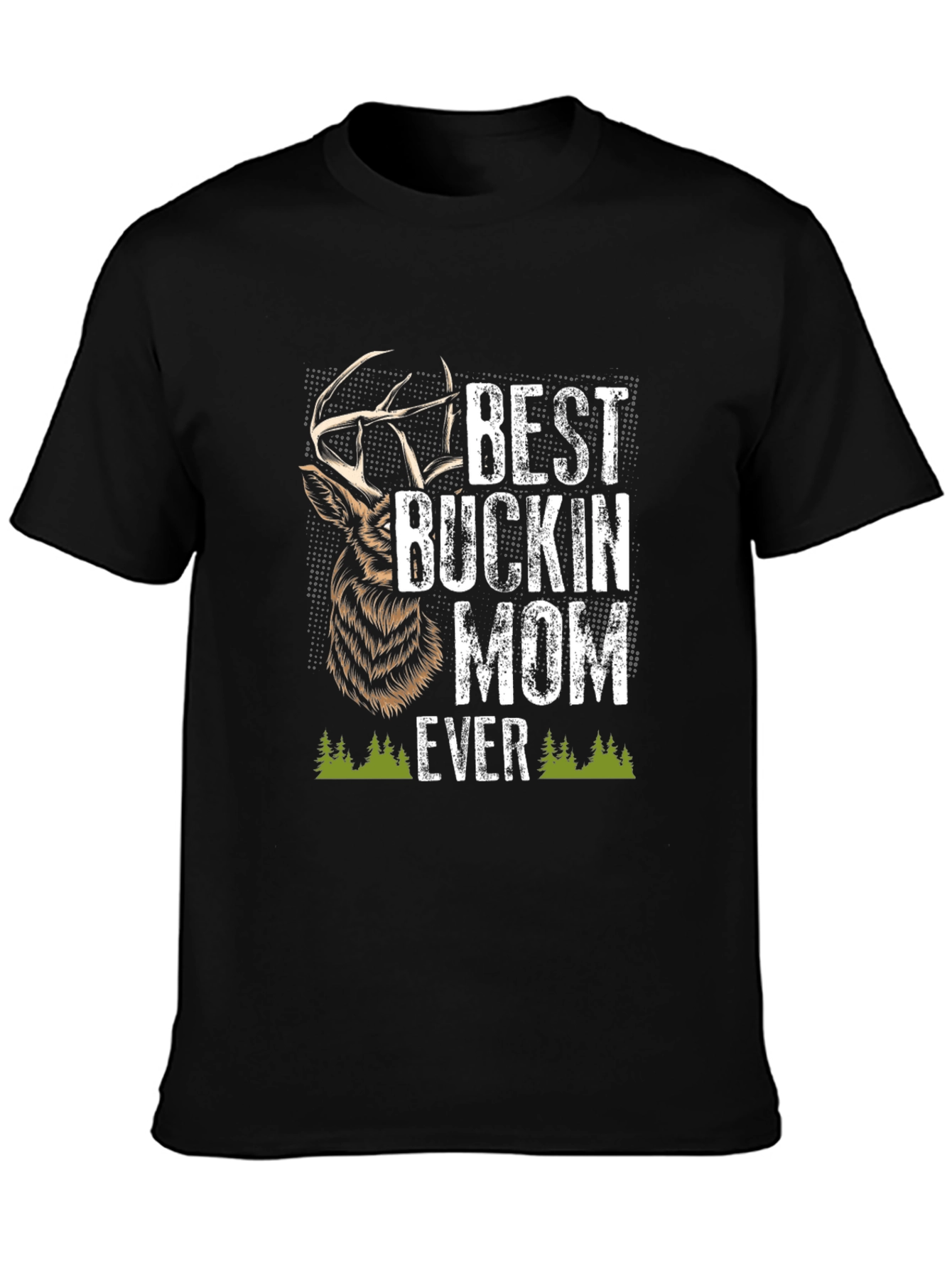 Best Buckin Mom Ever Black T-Shirt