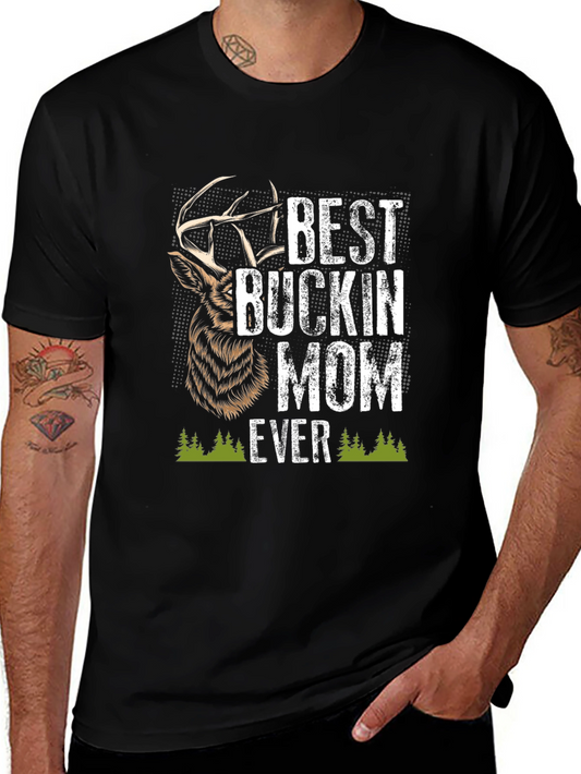 Best Buckin Mom Ever Black T-Shirt