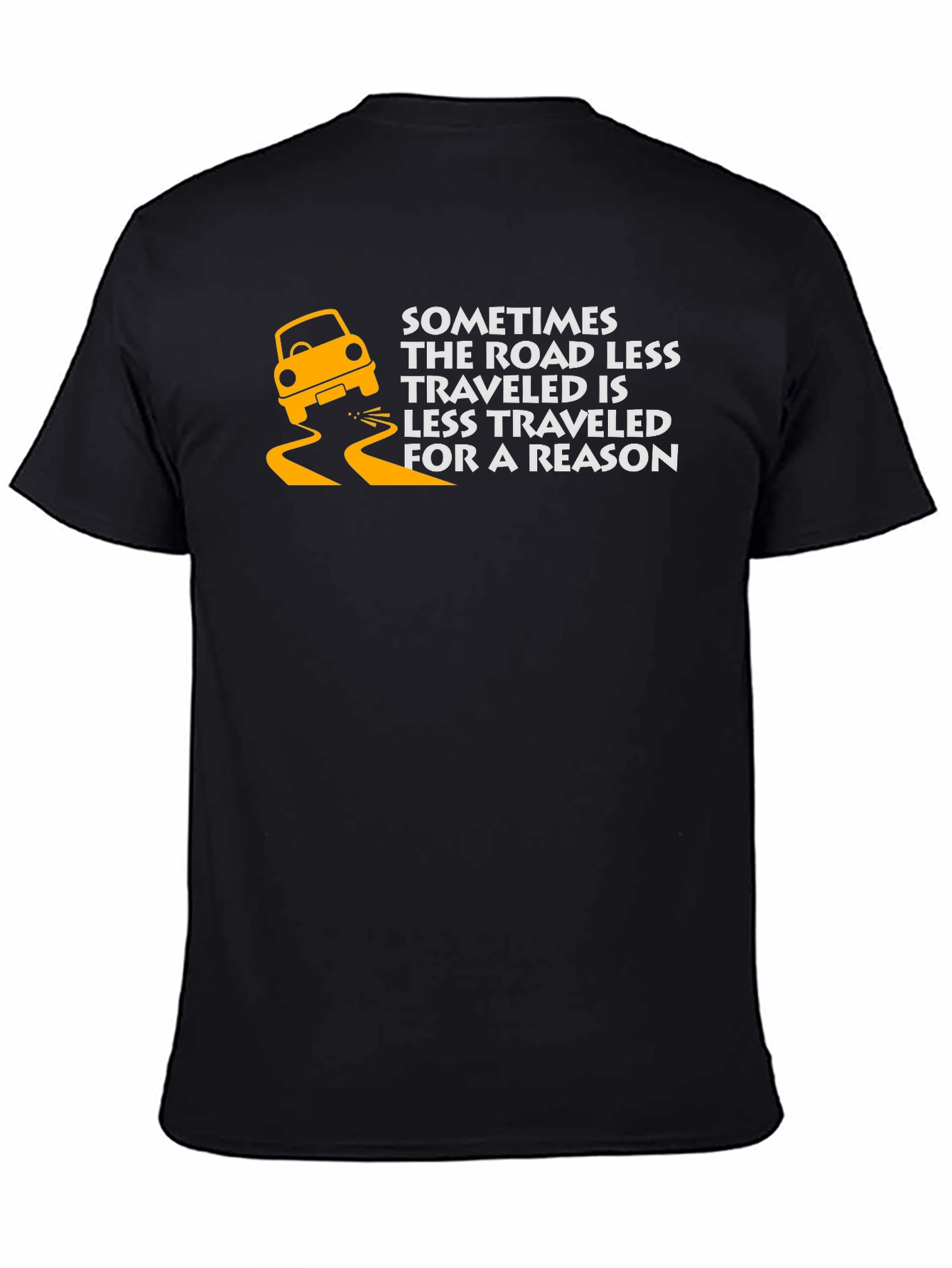 Road Less Traveled T-Shirt