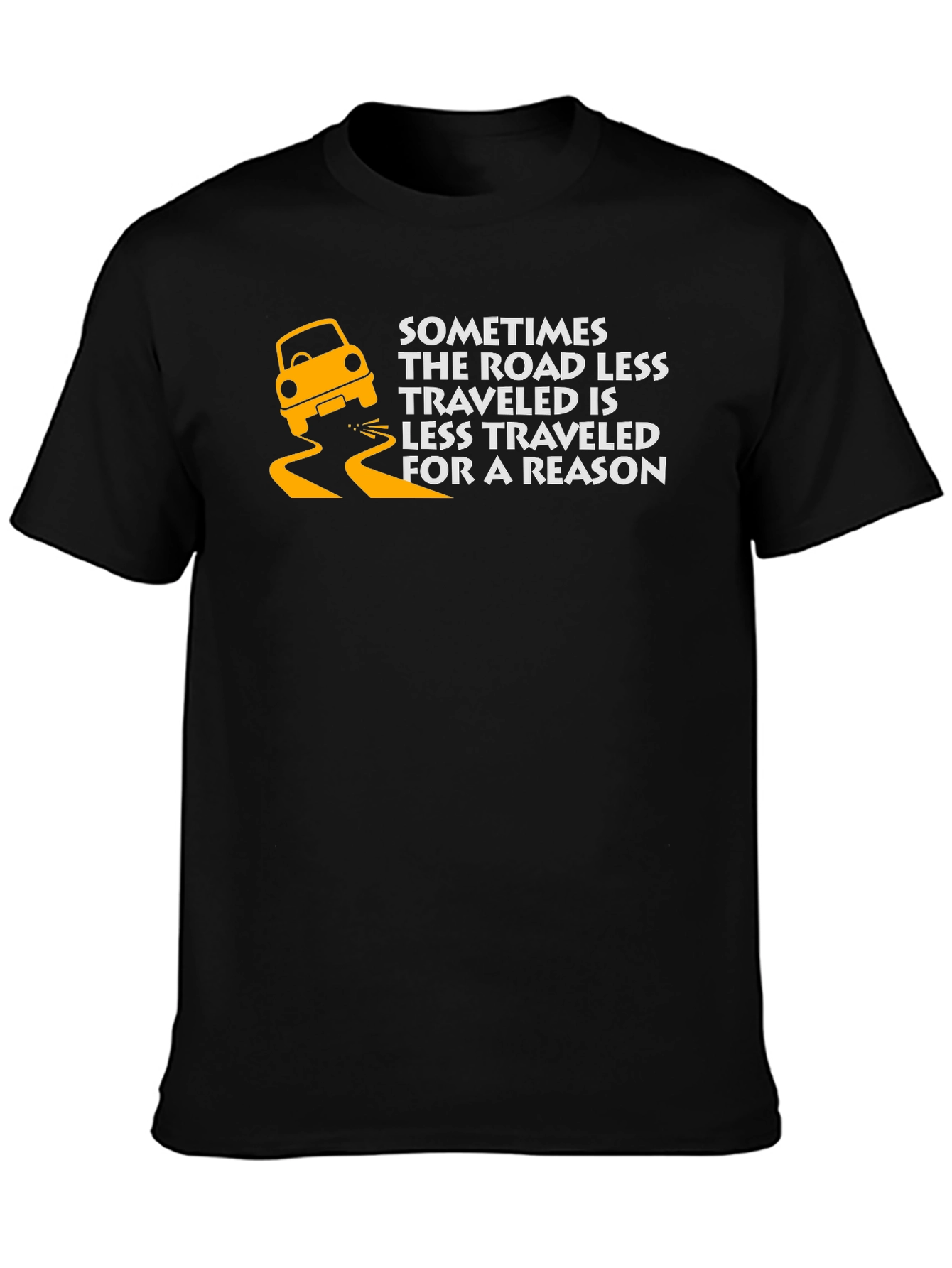 Road Less Traveled T-Shirt