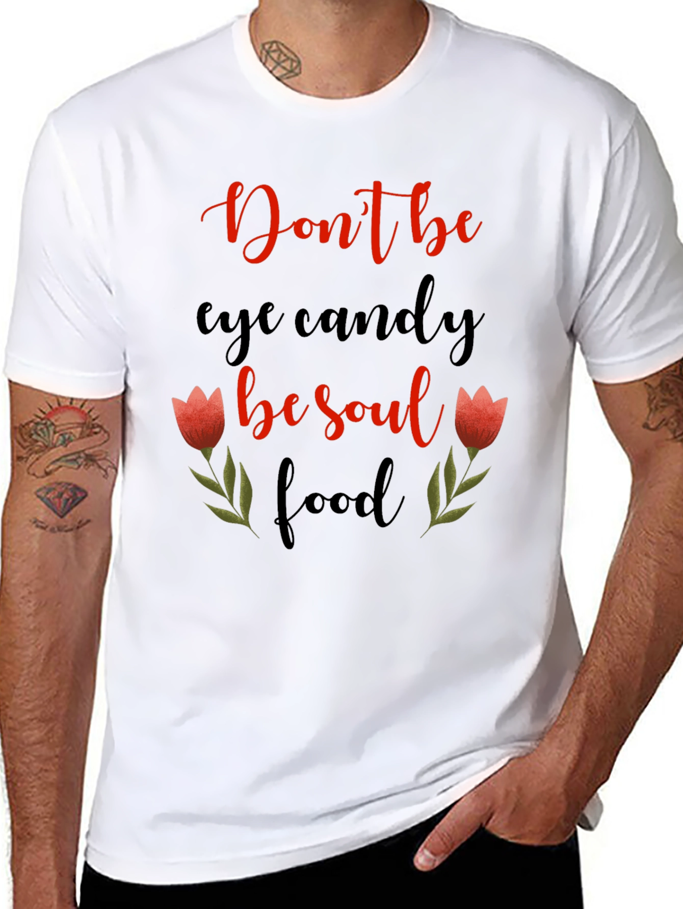 Dont Be Eye Candy Soul Food Graphic Tee