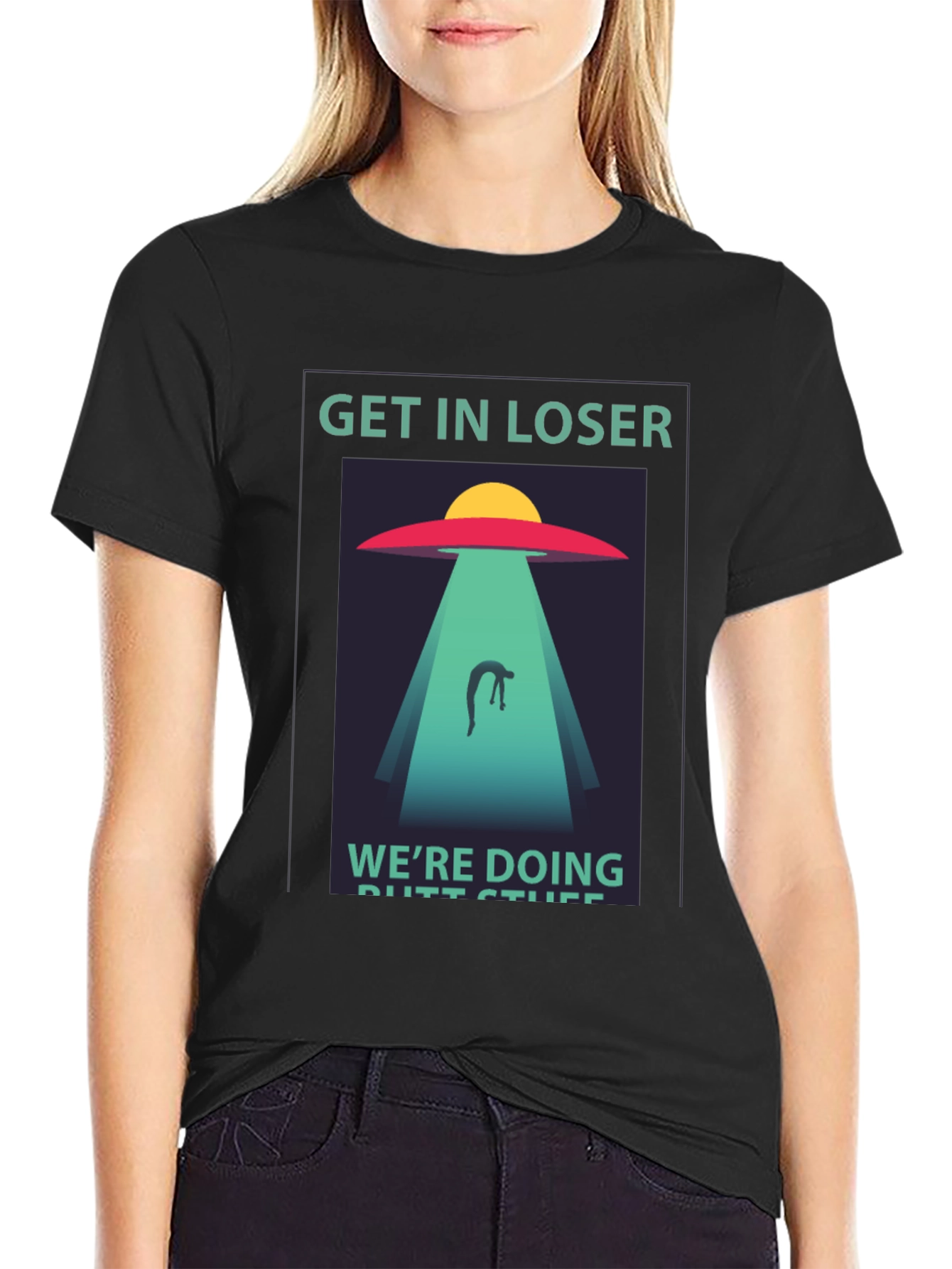Get In Loser Alien Abduction Graphic Tee