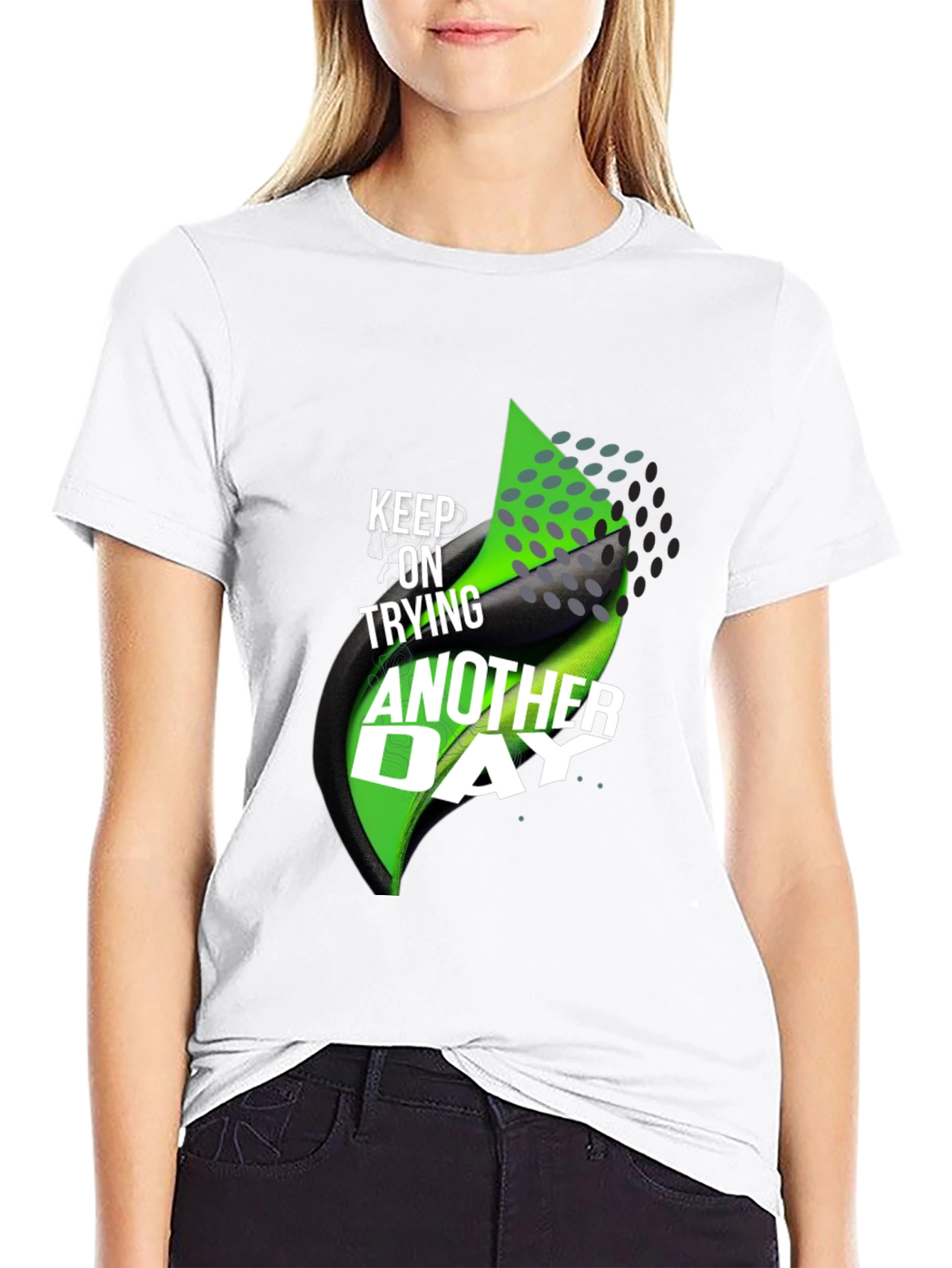 Motivational T-Shirt: Keep Trying Another Day