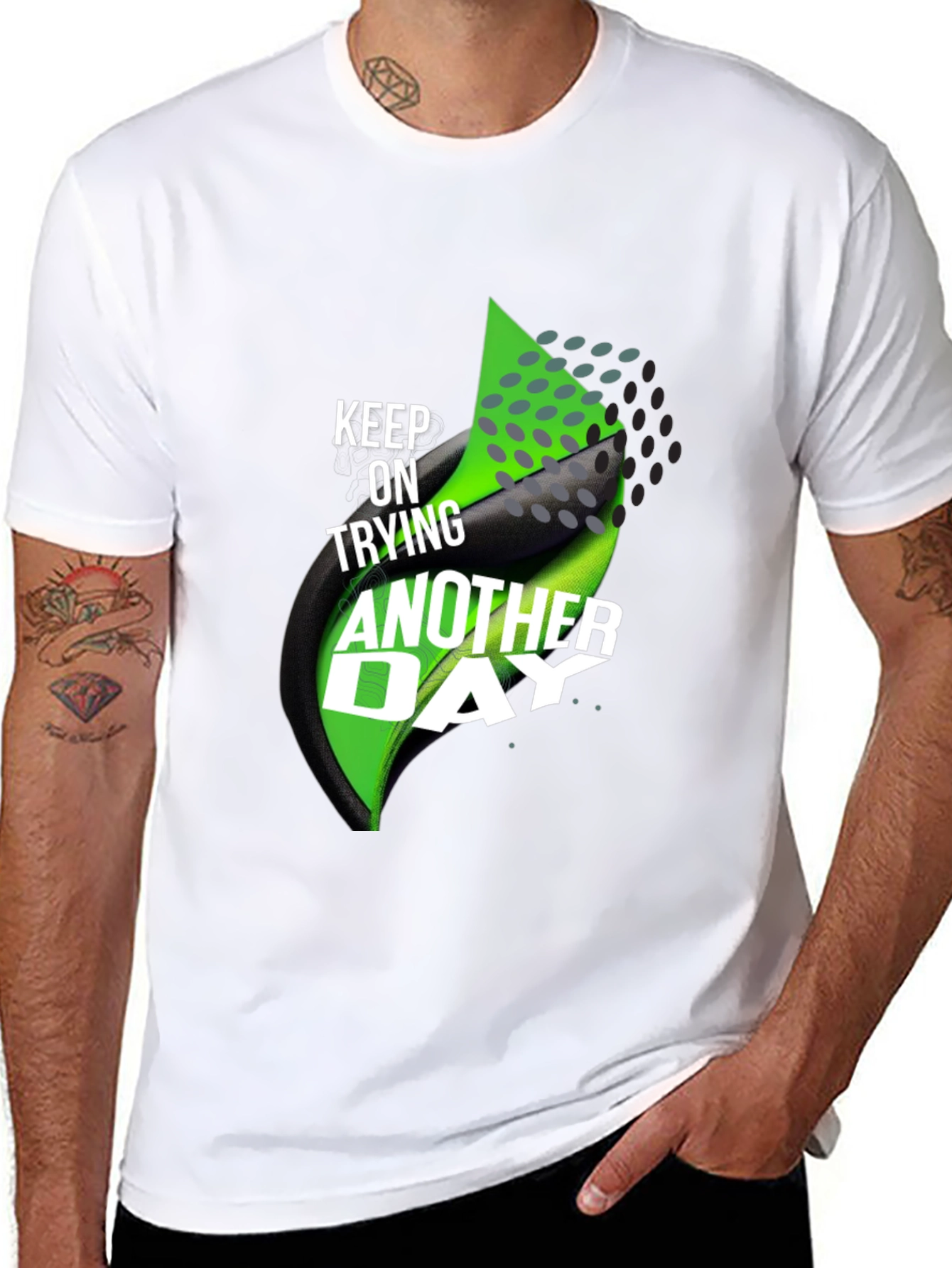 Motivational T-Shirt: Keep Trying Another Day
