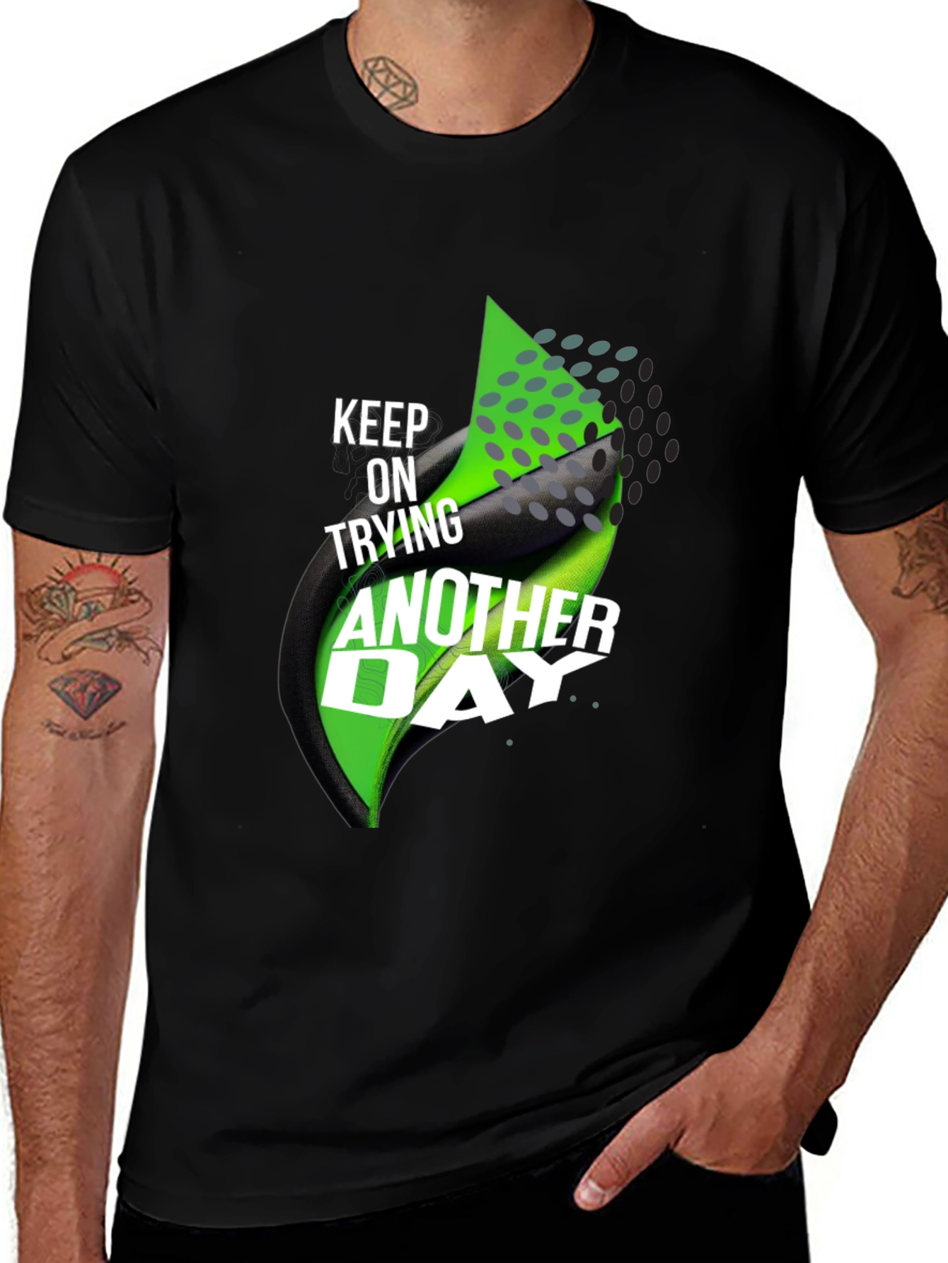 Motivational T-Shirt: Keep Trying Another Day