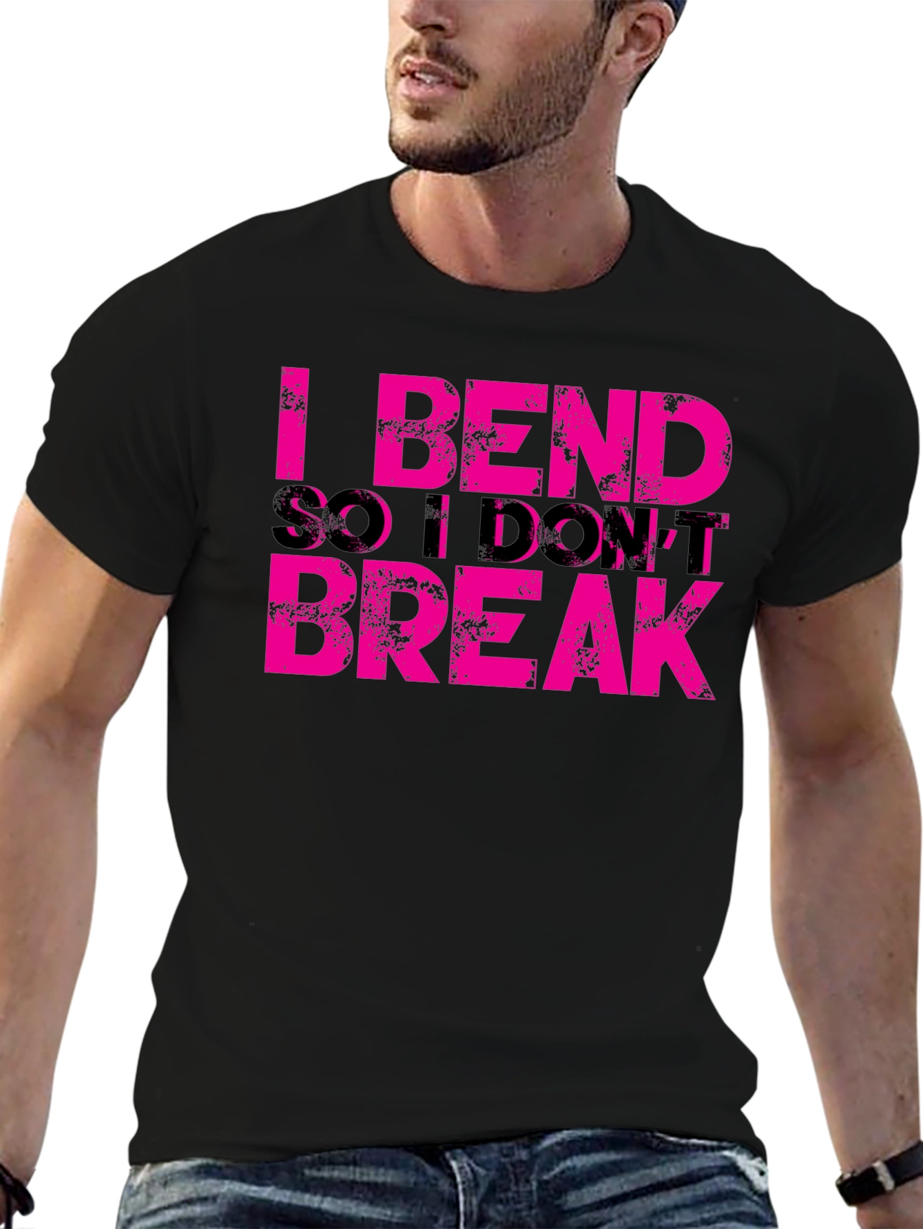 I Bend So I Dont Break Graphic Tee