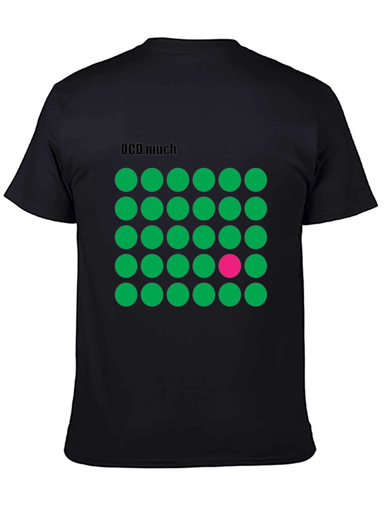 OCD Much T-Shirt | Funny Graphic Tee