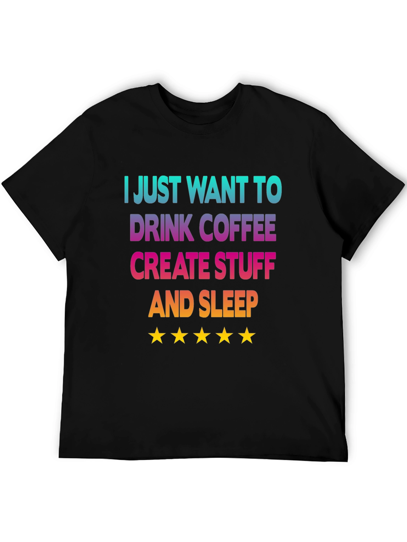 Coffee Create Sleep T-Shirt
