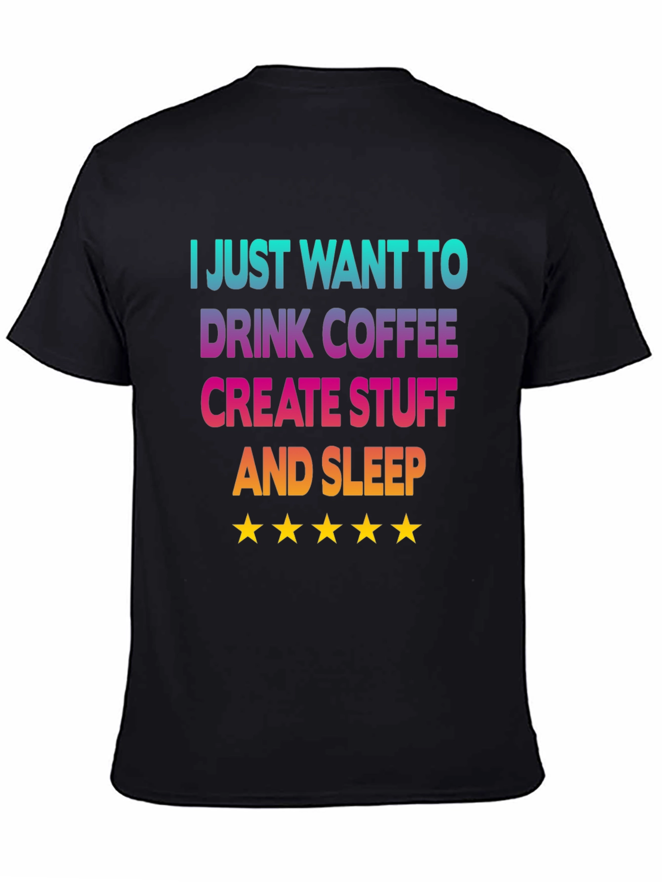 Coffee Create Sleep T-Shirt