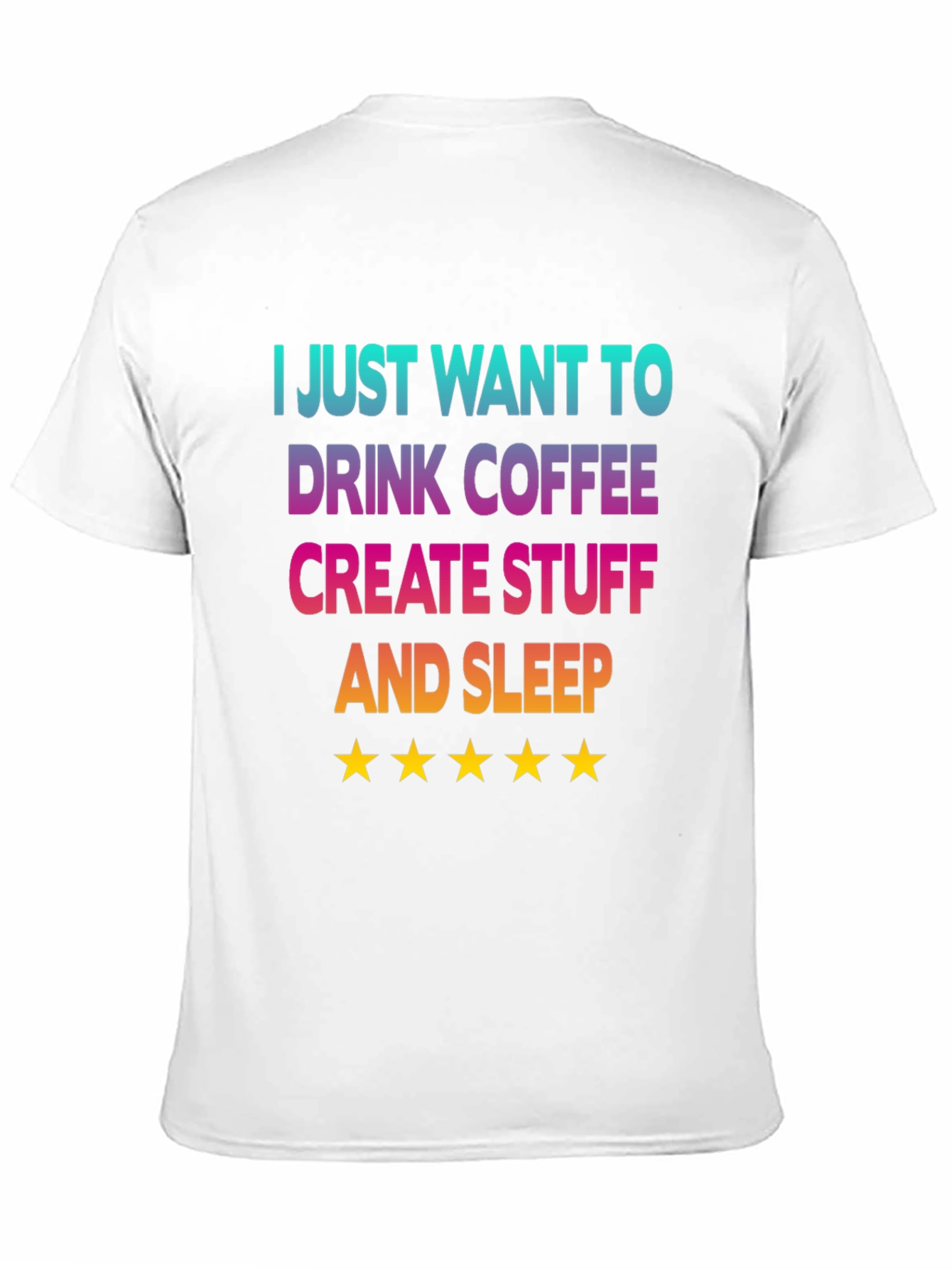 Coffee Create Sleep T-Shirt