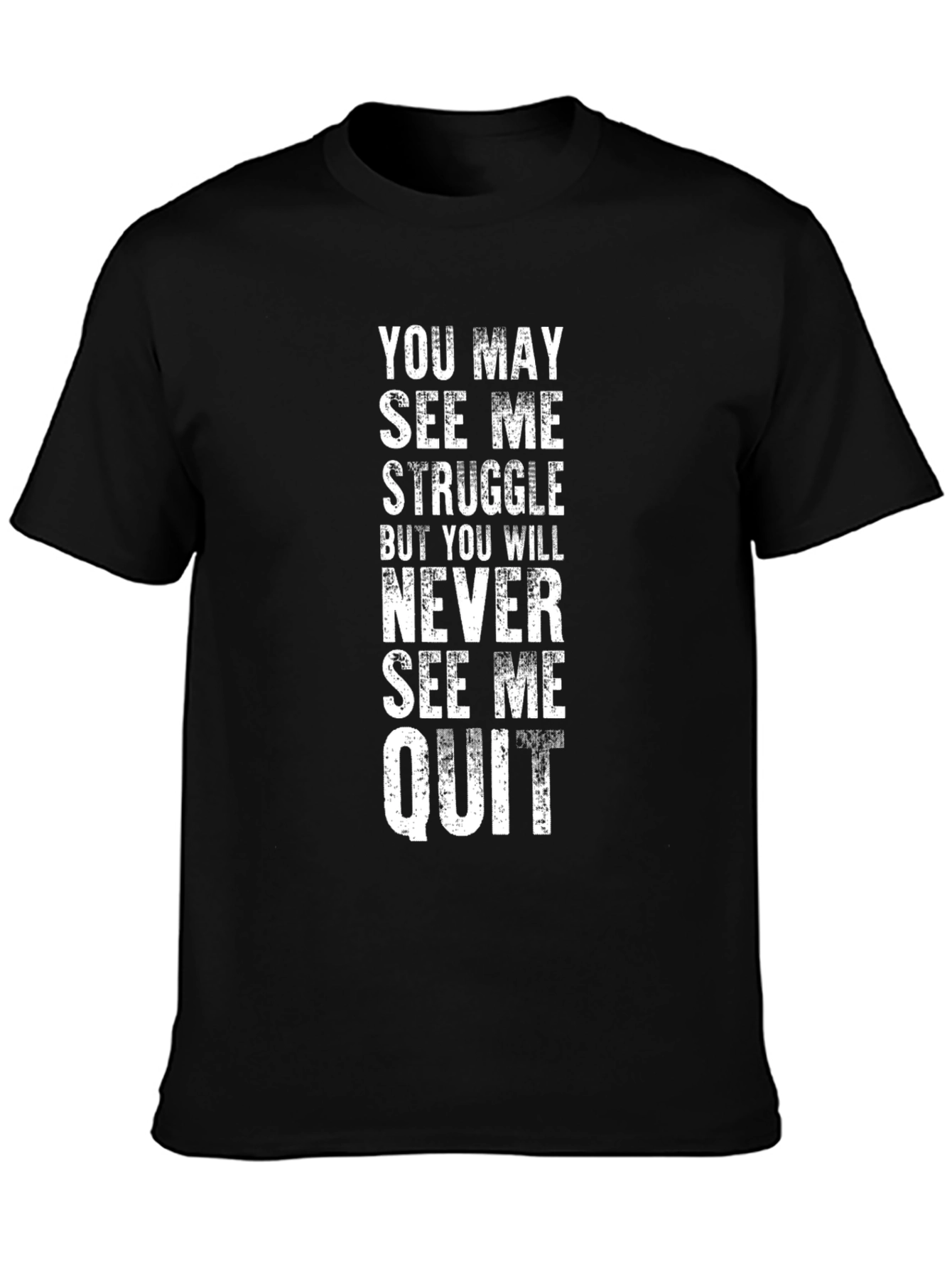 Motivational Graphic T-Shirt - Never Quit