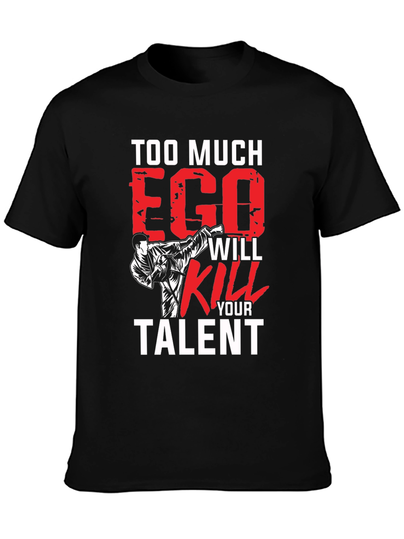 Too Much Ego Black T-Shirt