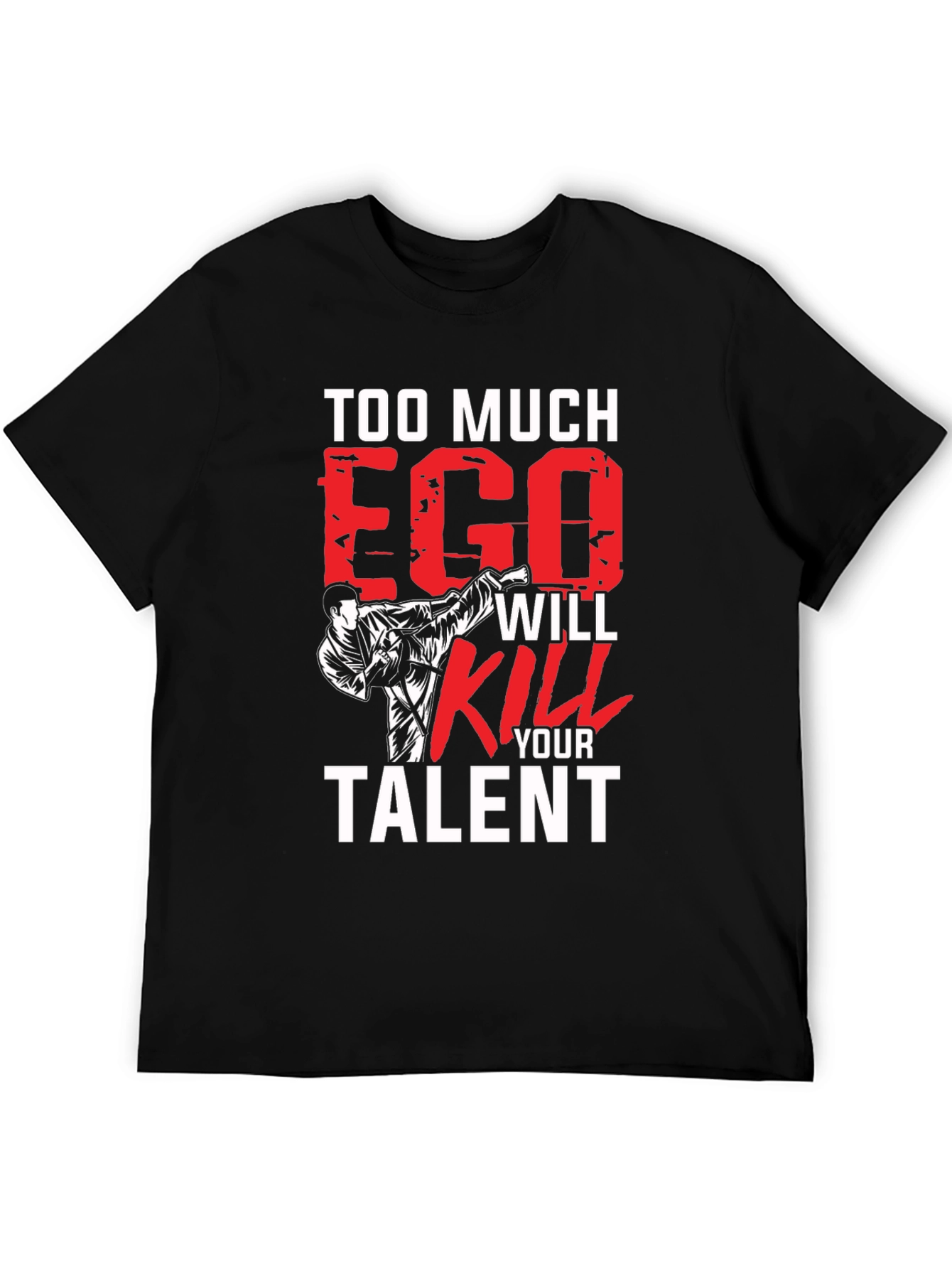 Too Much Ego Black T-Shirt