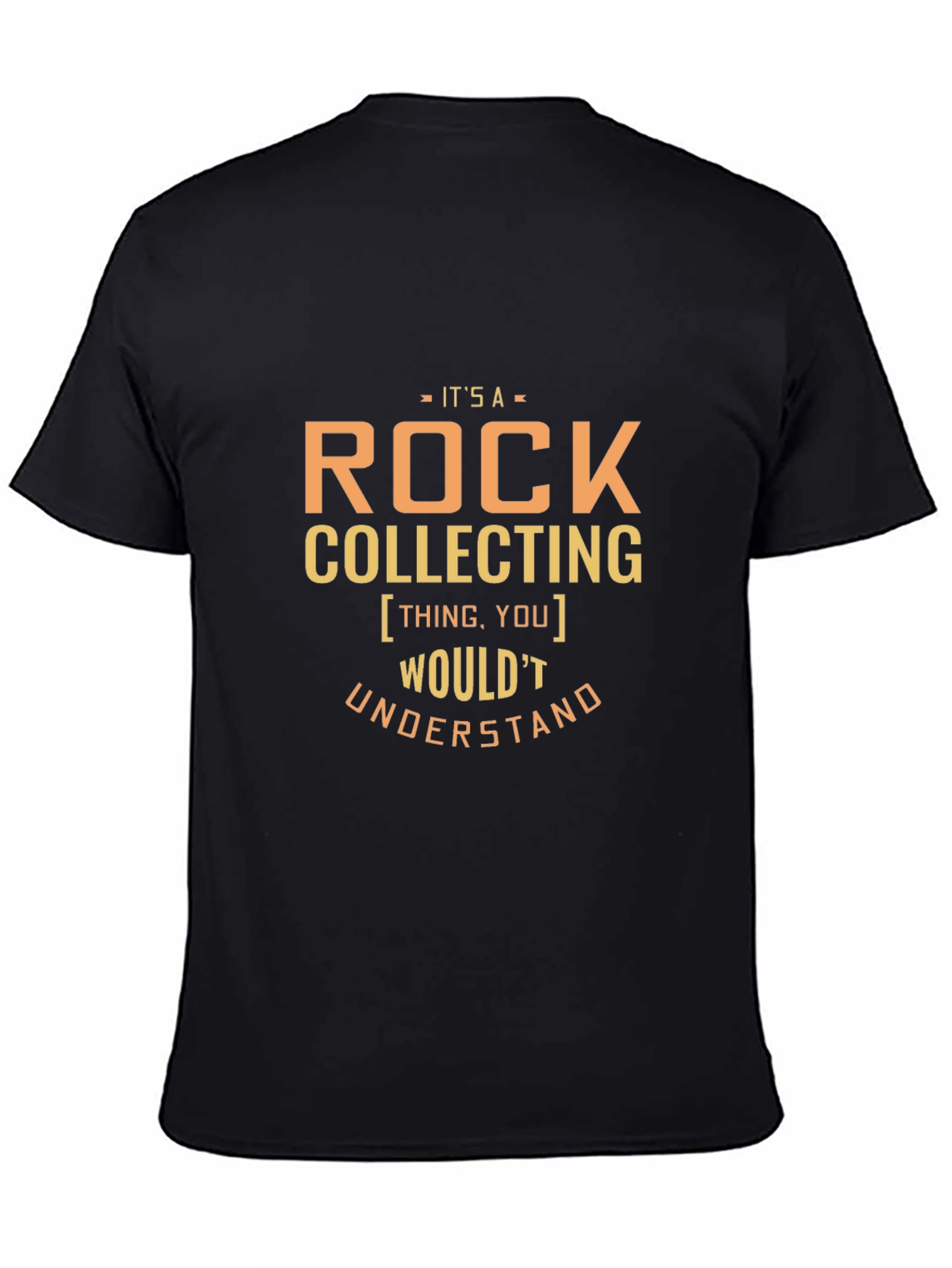 Rock Collecting T-Shirt
