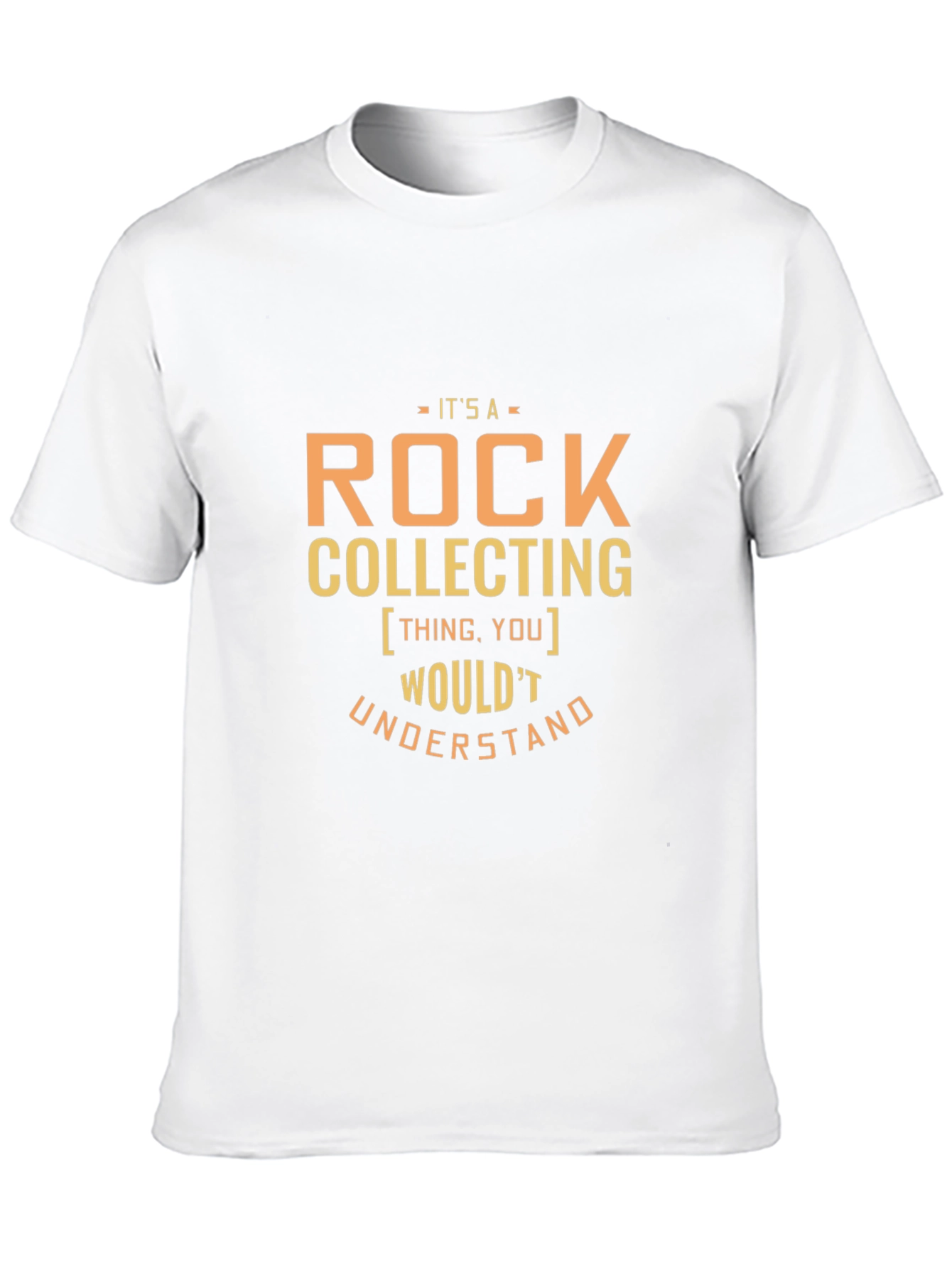 Rock Collecting T-Shirt