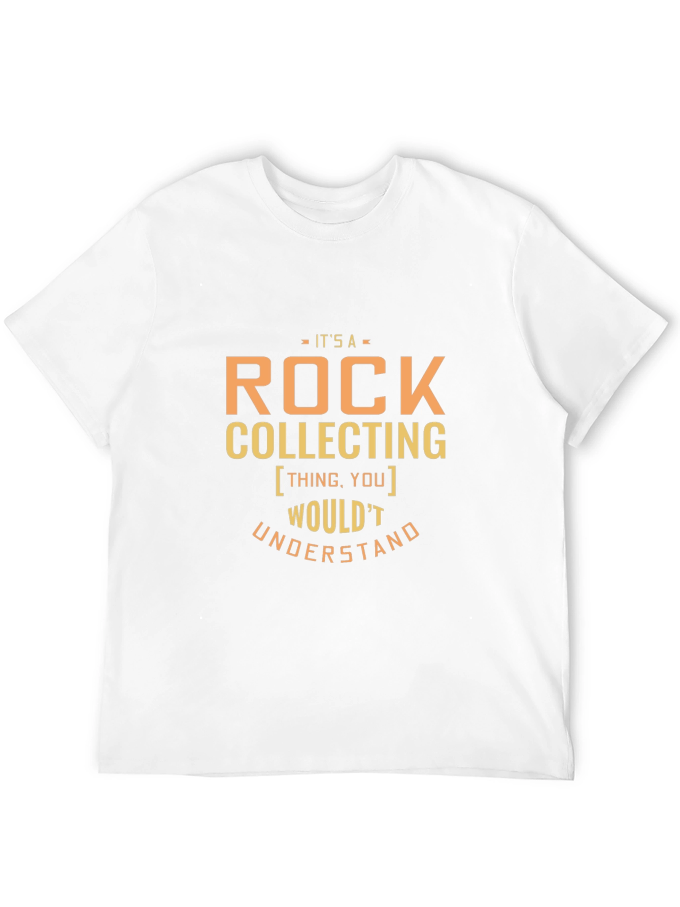 Rock Collecting T-Shirt