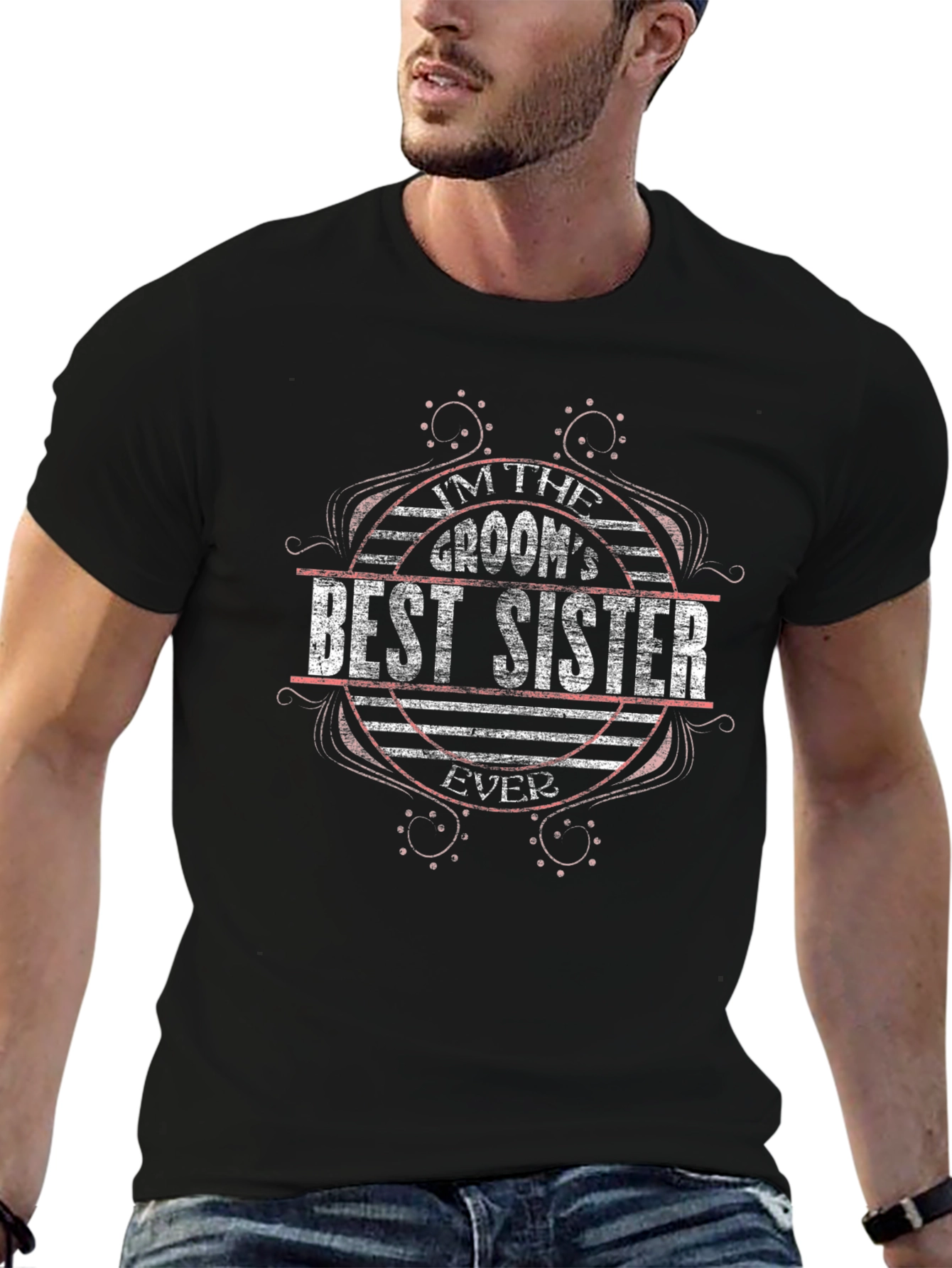 Grooms Best Sister Ever T-Shirt