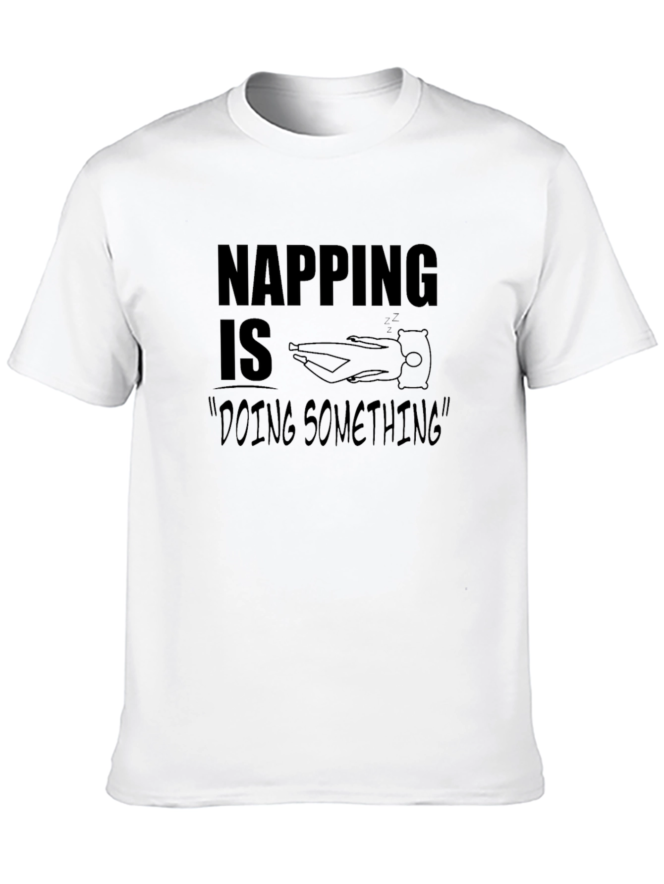 Napping is Doing Something T-Shirt - Unisex
