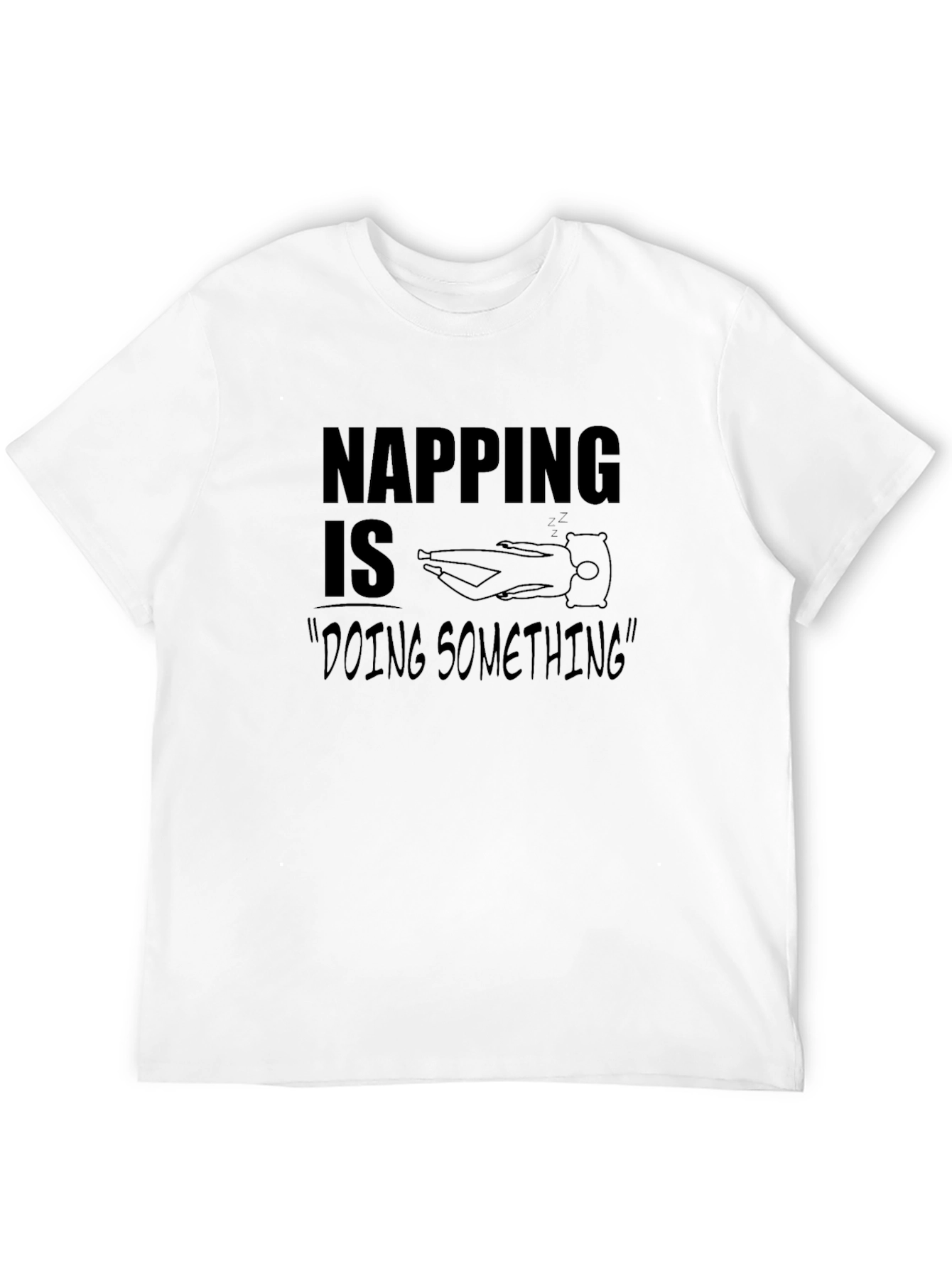 Napping is Doing Something T-Shirt - Unisex