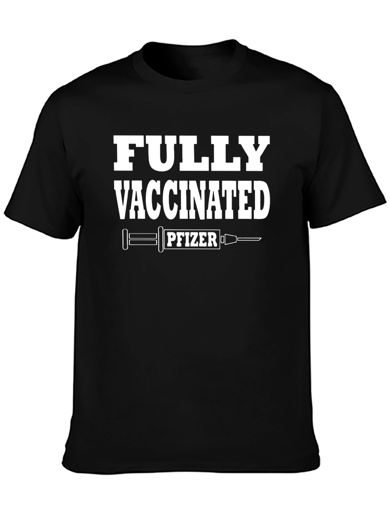 Fully Vaccinated Pfizer Graphic Tee