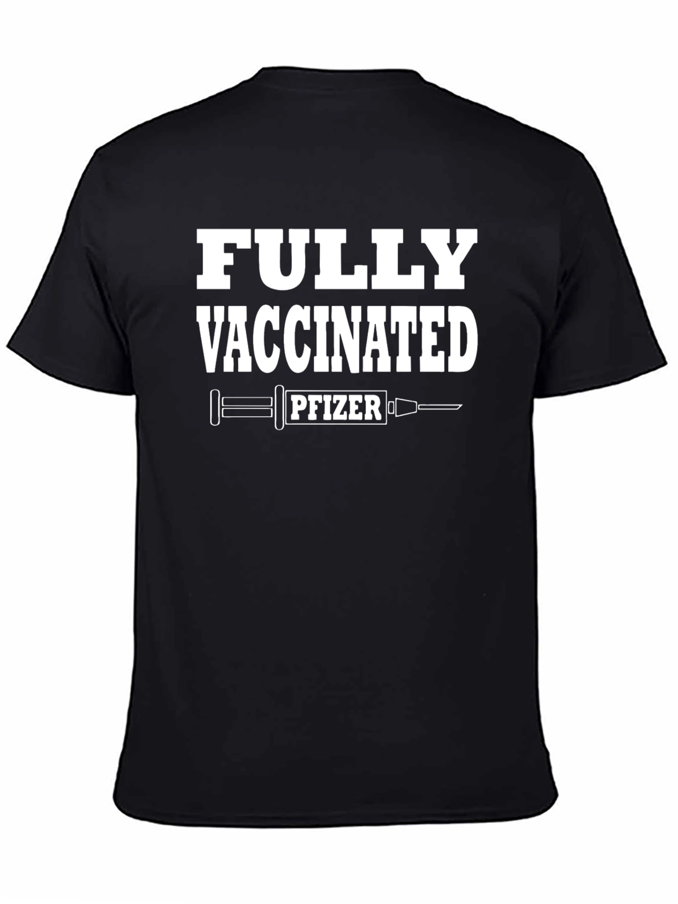 Fully Vaccinated Pfizer Graphic Tee