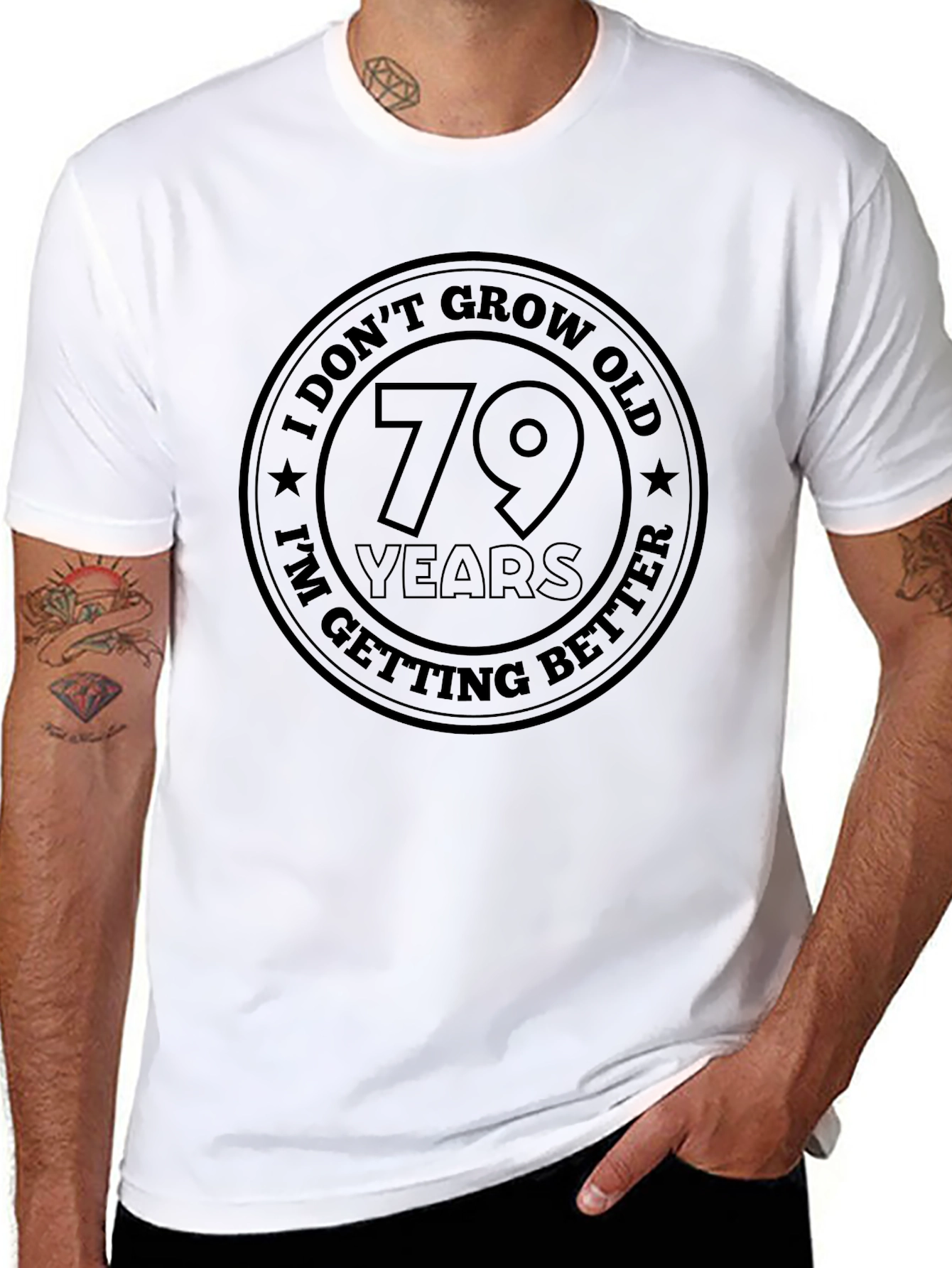 Funny 79th Birthday Getting Better T-Shirt