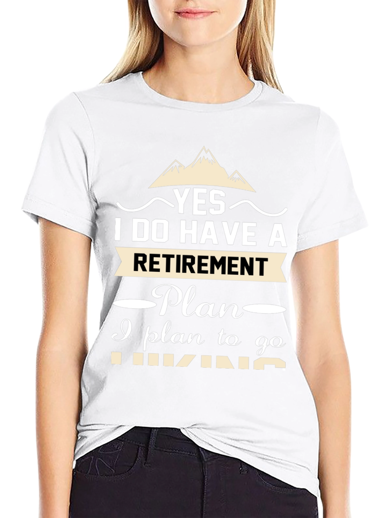 Retirement Hiking Plan T-Shirt