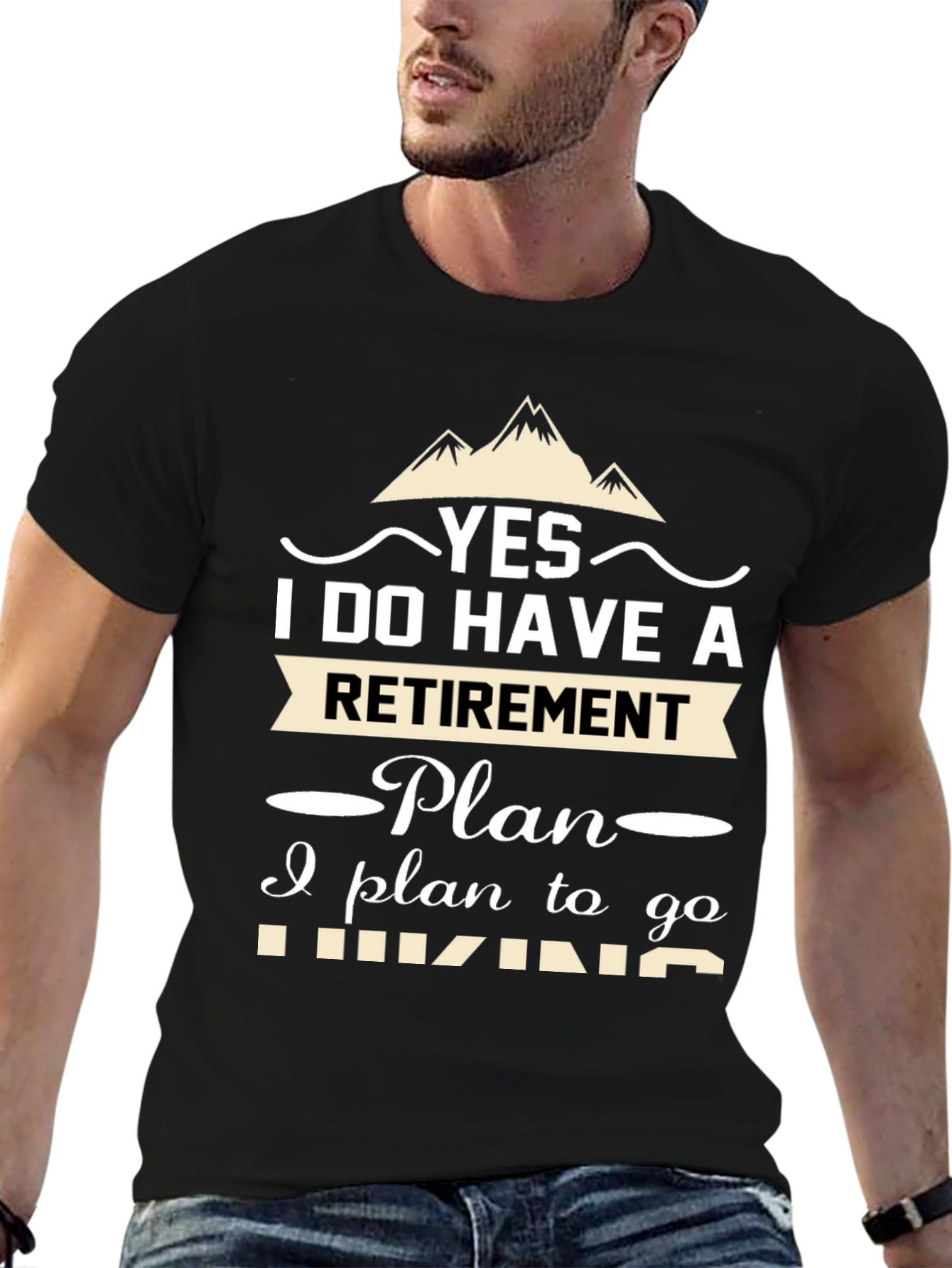 Retirement Hiking Plan T-Shirt