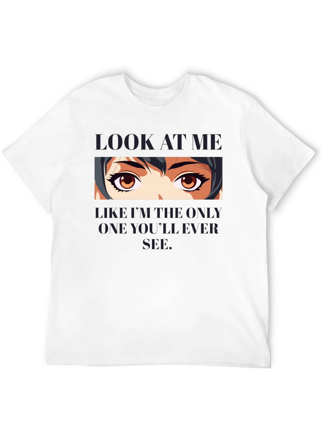 Anime Eyes Graphic T-Shirt - Look At Me