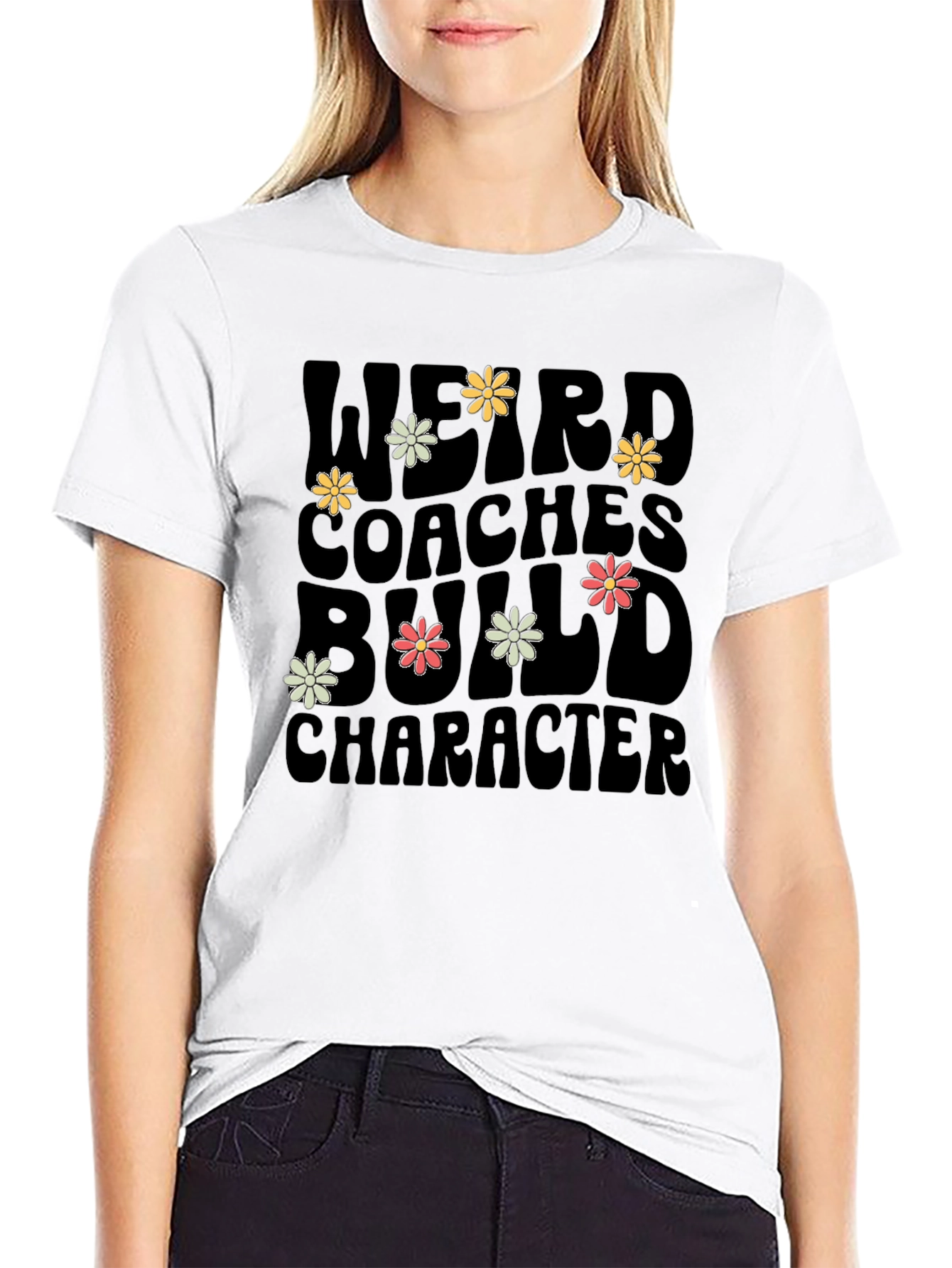 Weird Coaches Build Character Black T-Shirt