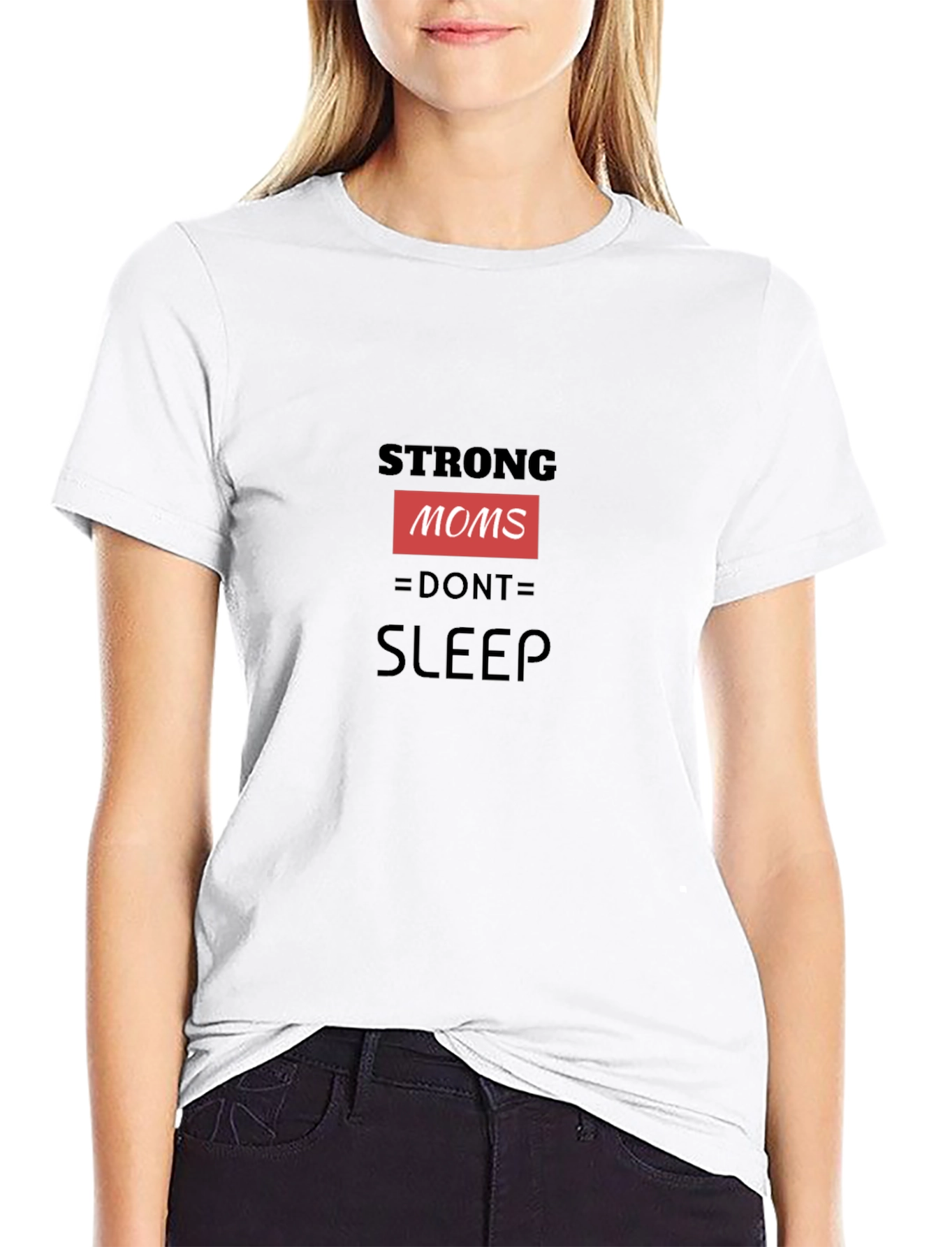 Strong Moms Dont Sleep - Unisex Graphic Tee