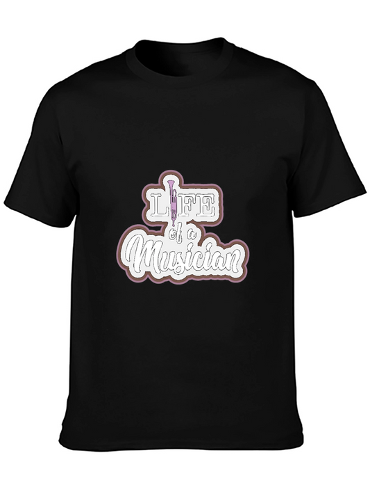 Life of a Musician T-Shirt - Unique Design