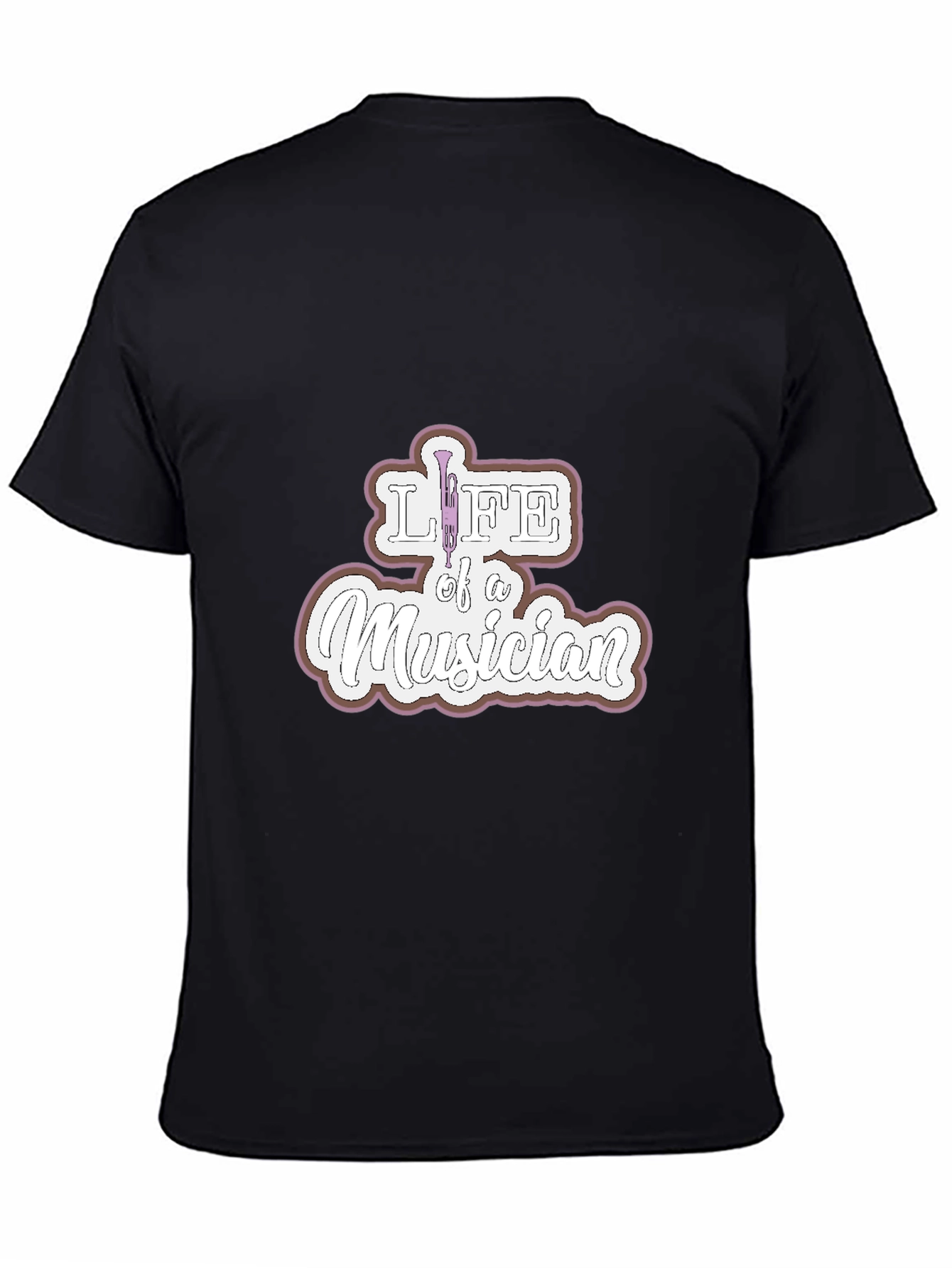 Life of a Musician T-Shirt - Unique Design